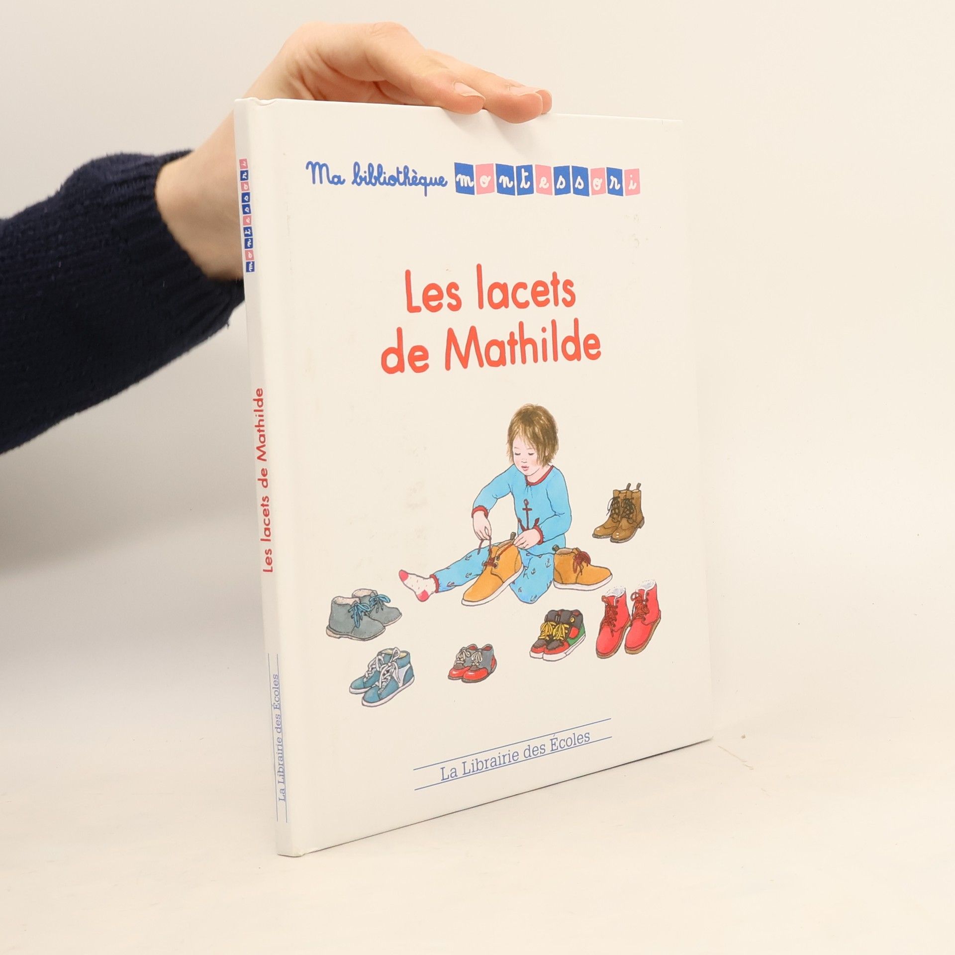 Alicia Fleury Ma bibliothèque Montessori: Les lacets de Mathilde