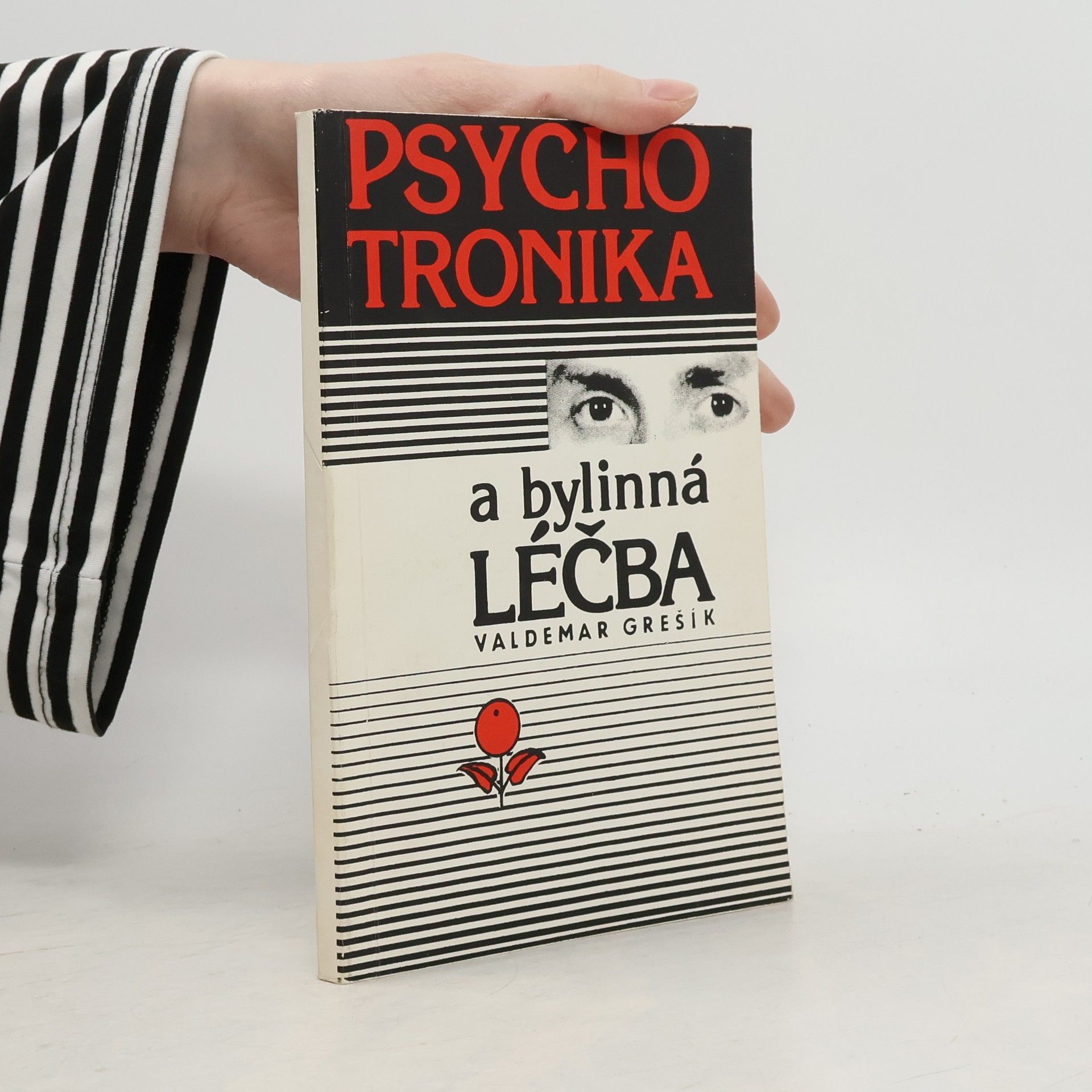 Valdemar Grešík Psychotronika a bylinná léčba