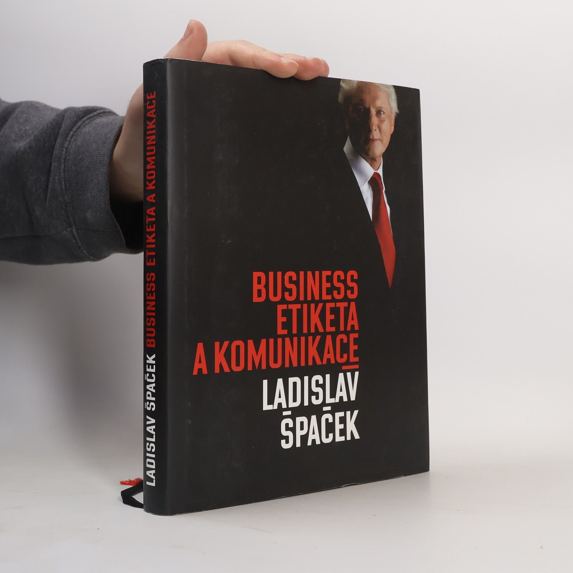 Ladislav Špaček Business etiketa a komunikace