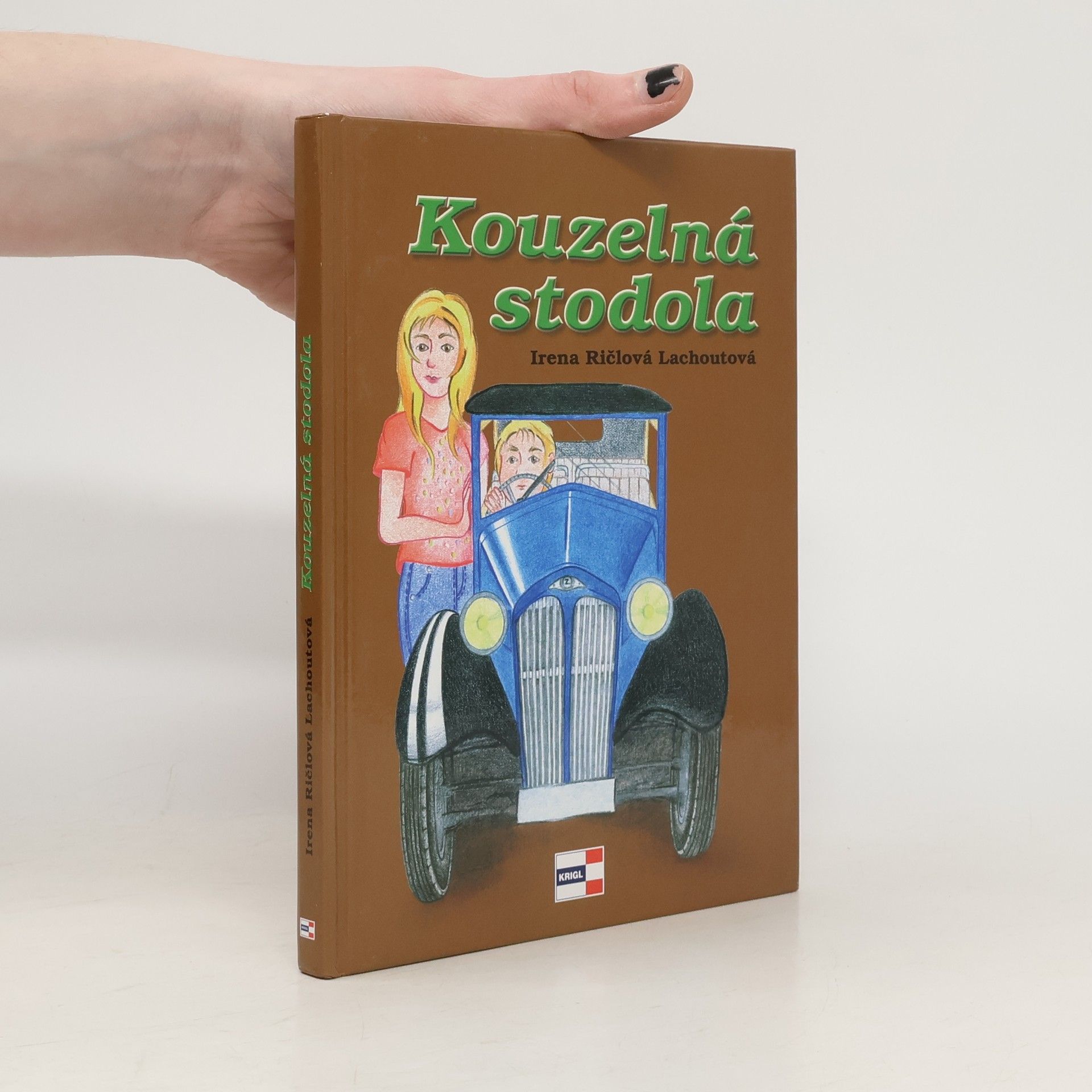 Irena Lachoutová Kouzelná stodola