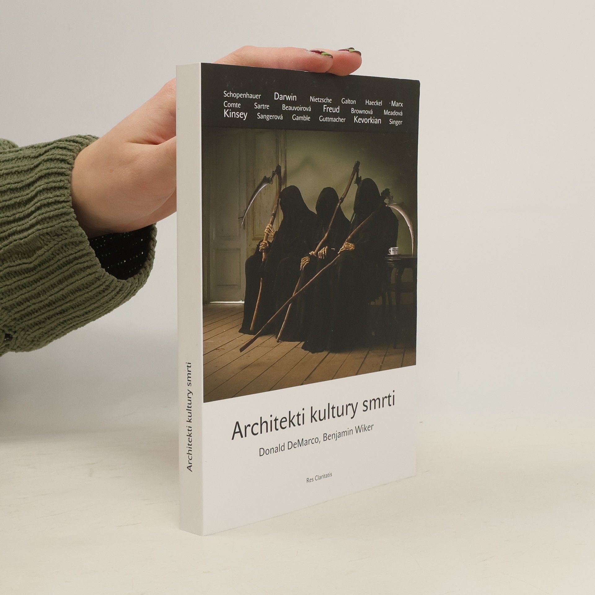 BENJAMIN WIKER Architekti kultury smrti