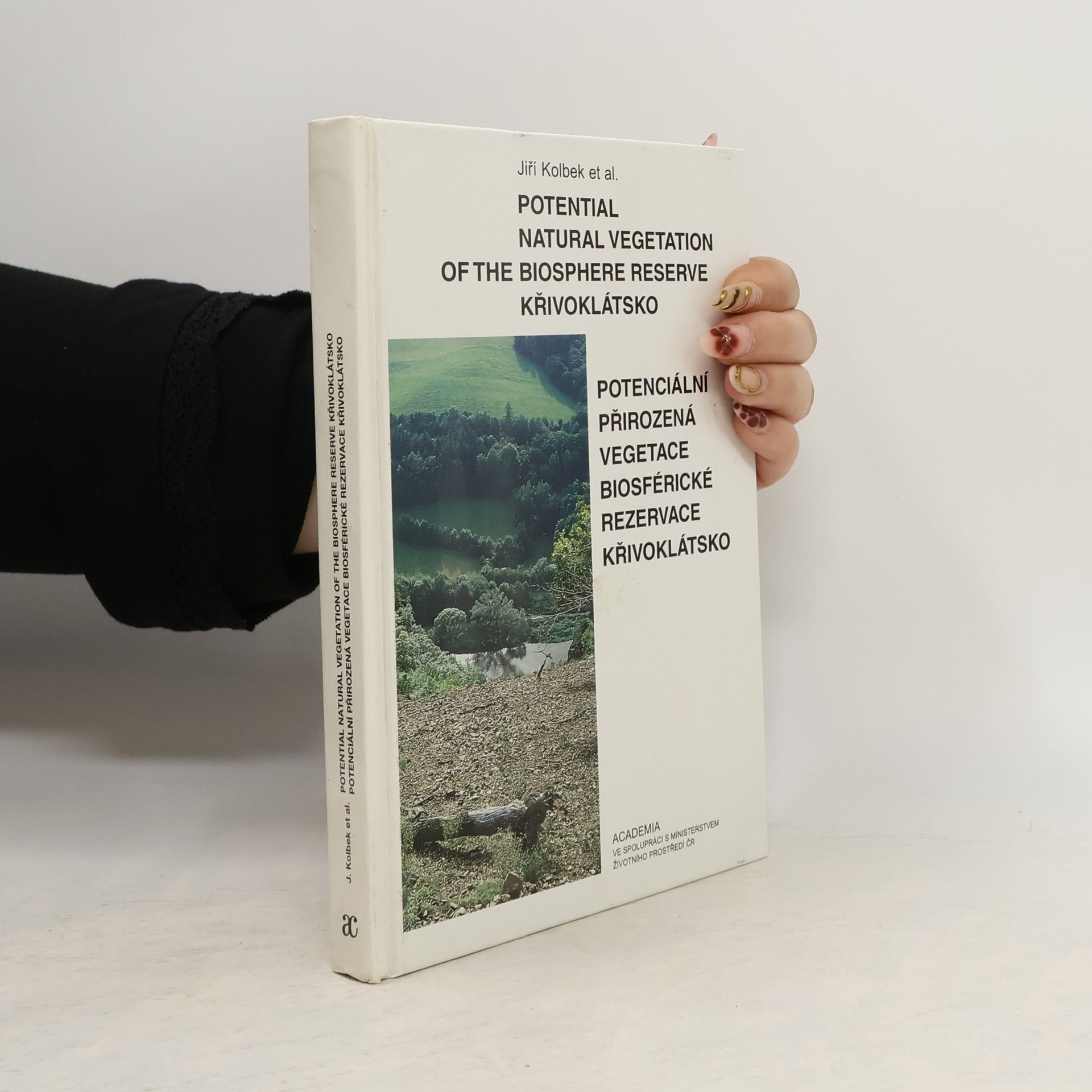 Jiří Kolbek Potenciální přirozená vegetace biosférické rezervace Křivoklátsko