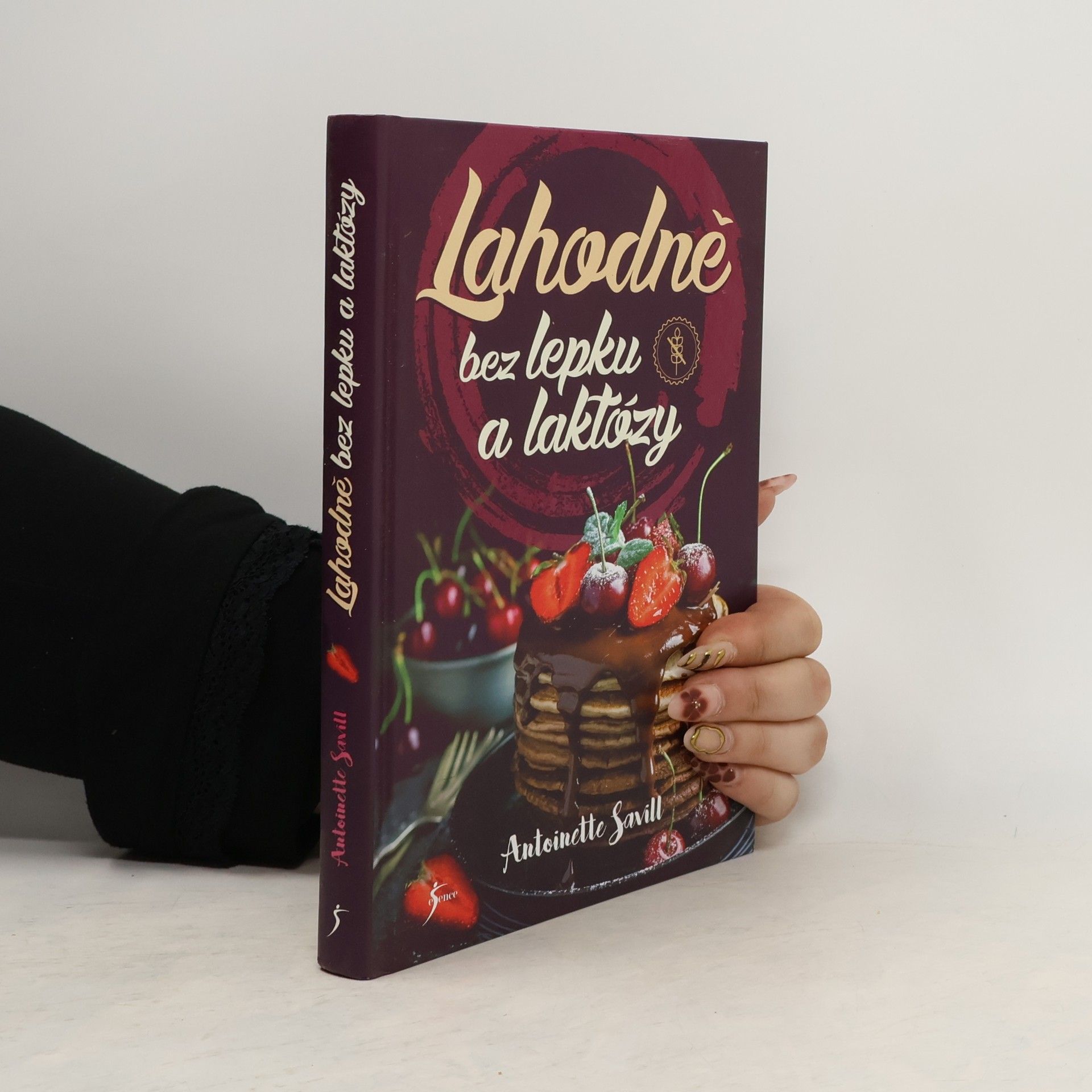 Antoinette Savill Lahodně bez lepku a laktózy
