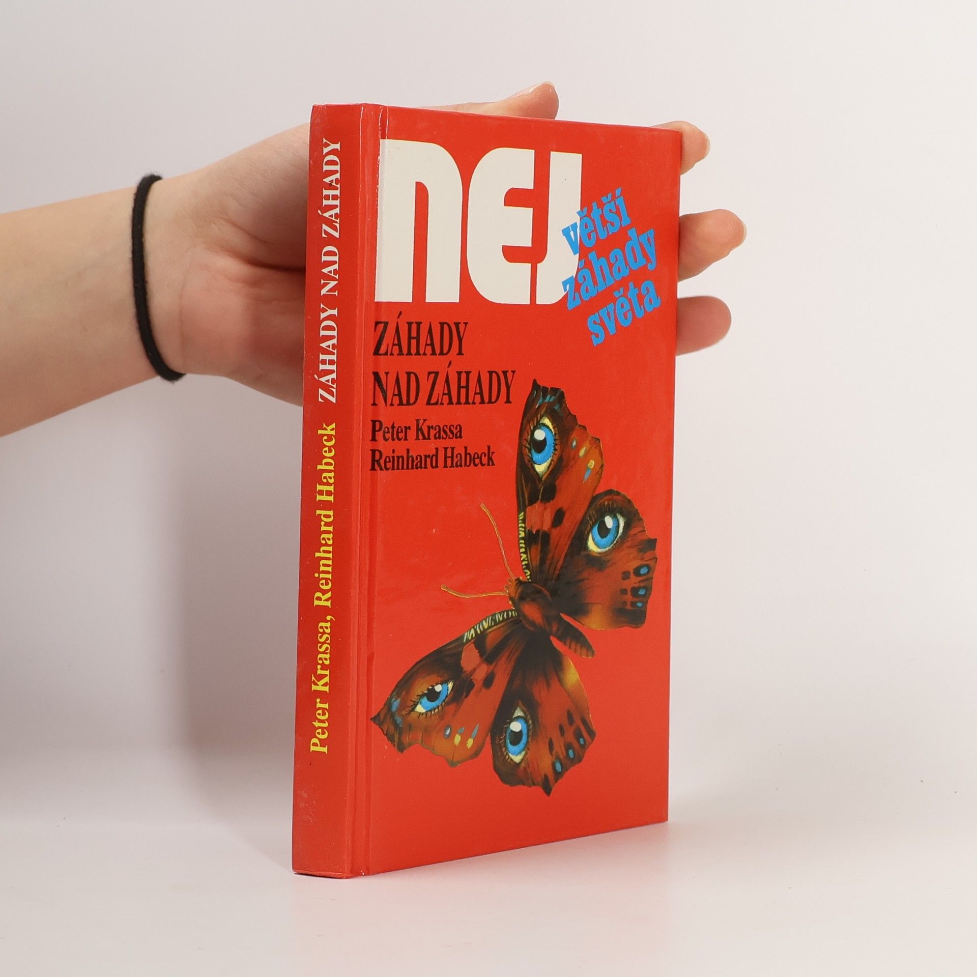 Peter Krassa Největší záhady světa. Záhady nad záhady