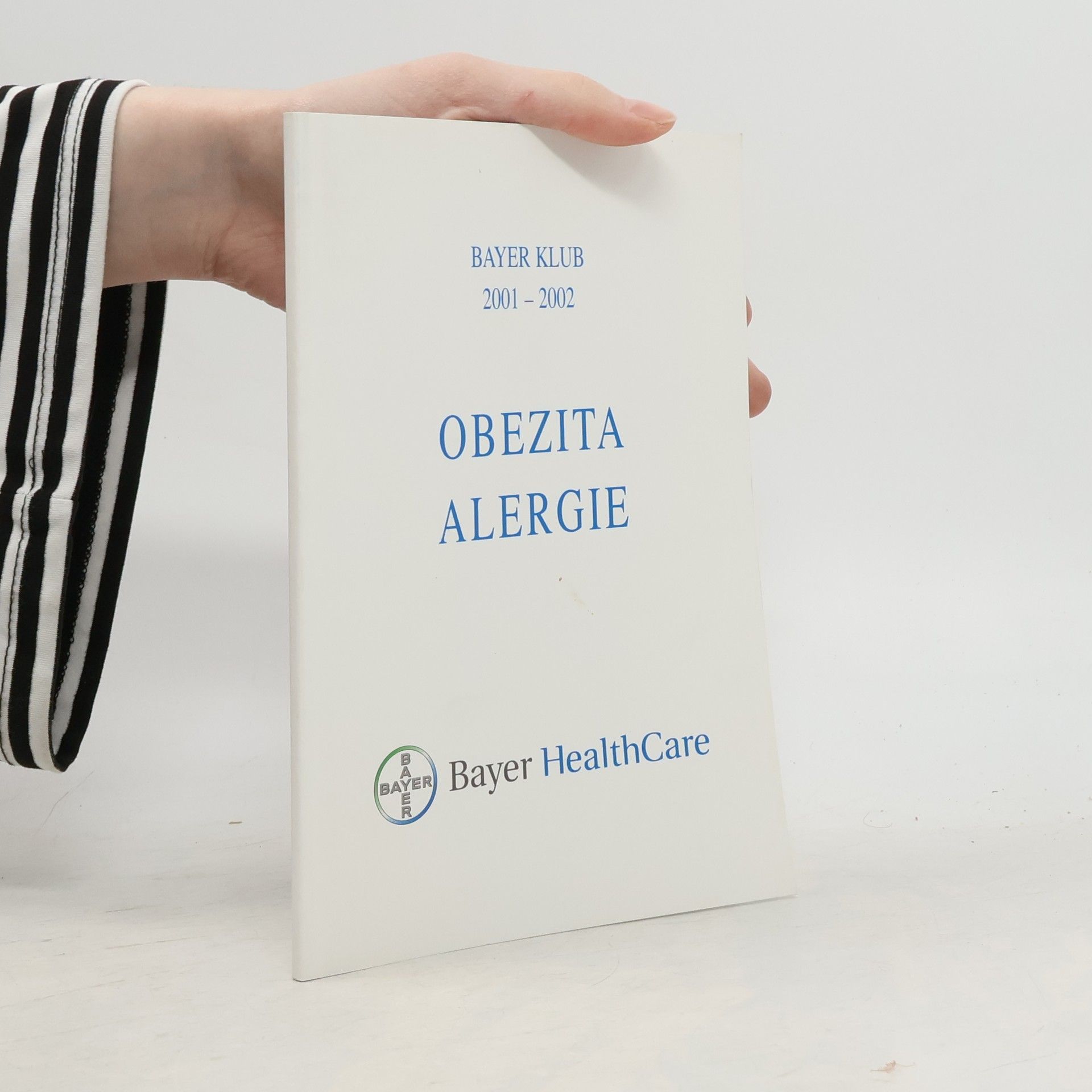 Taťána Staňková Bayer klub - 2001-2002: Obezita, alergie