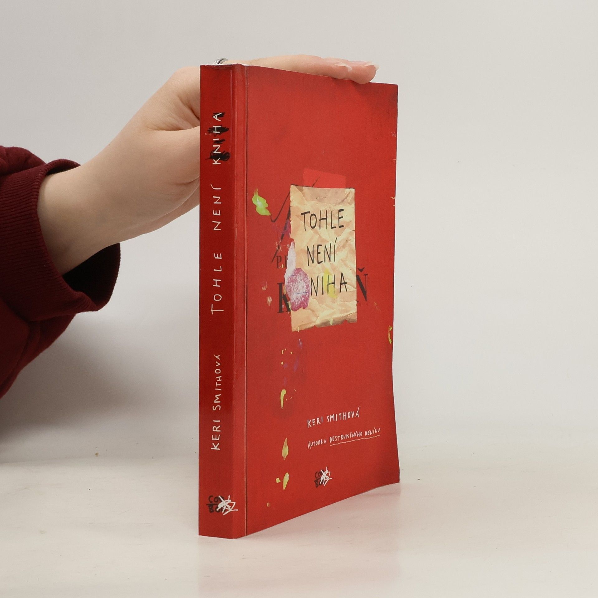 Keri Smith Tohle není kniha