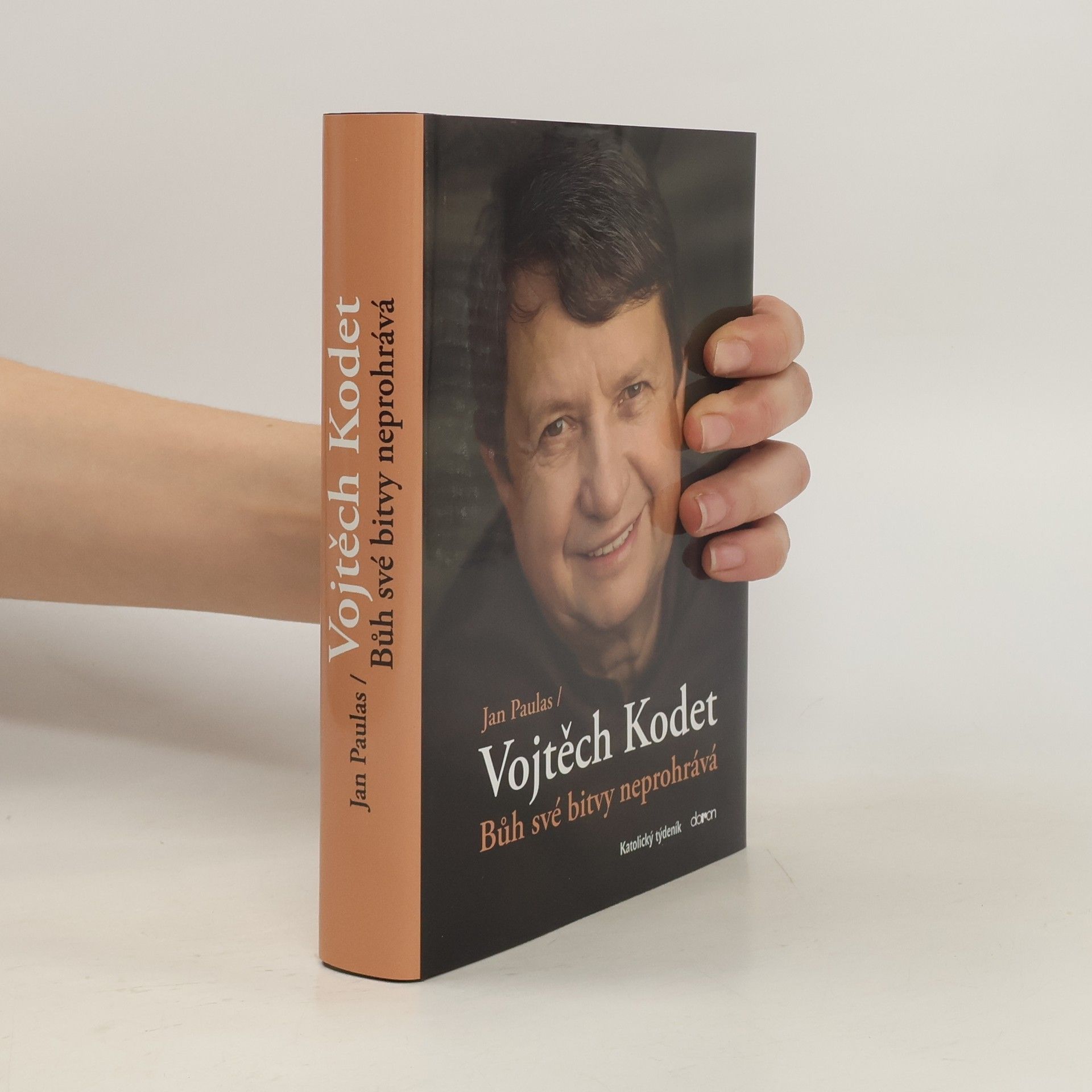 Jan Paulas Vojtěch Kodet: Bůh své bitvy neprohrává