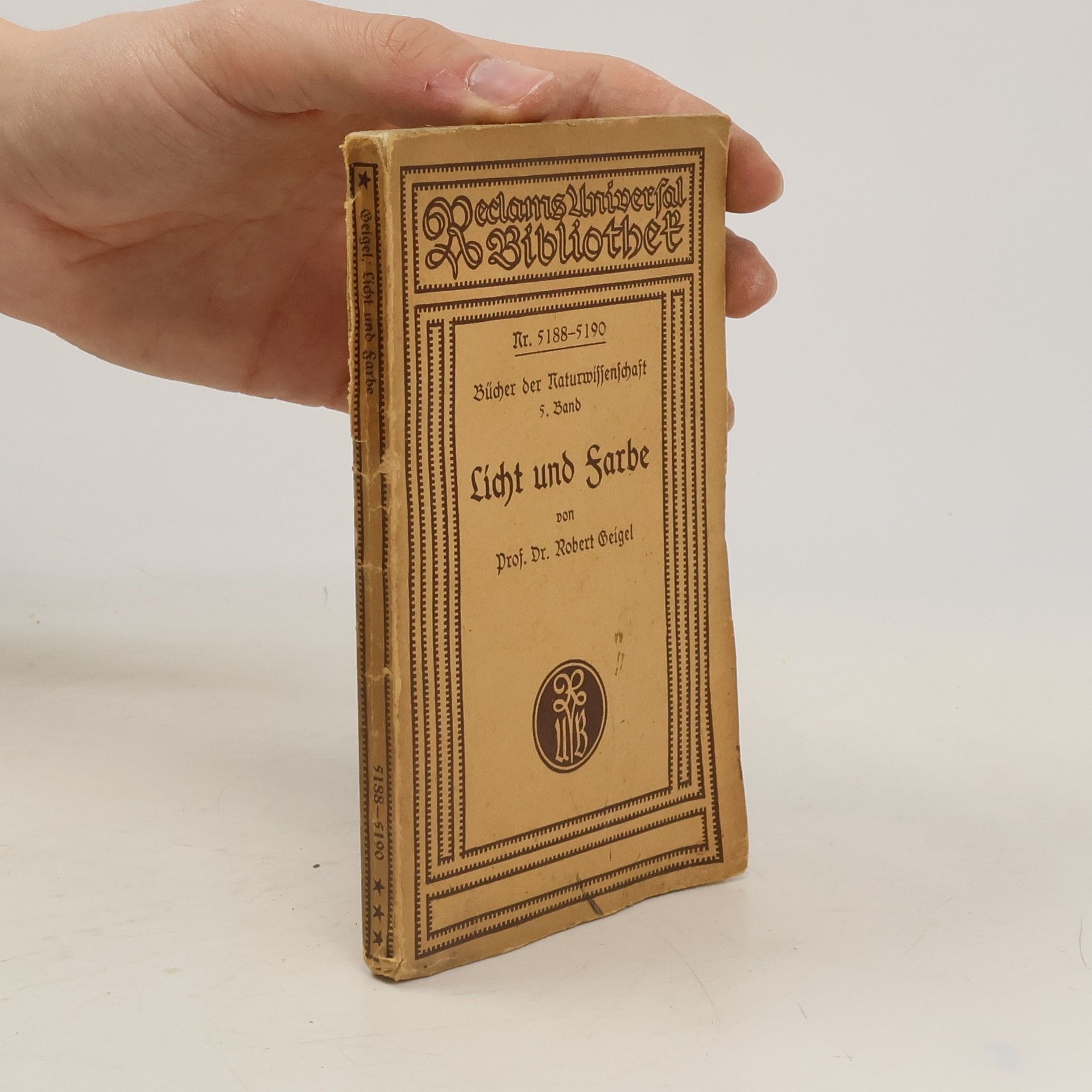 Robert Geigel Bücher der Naturwissenschaft. Licht und Farbe