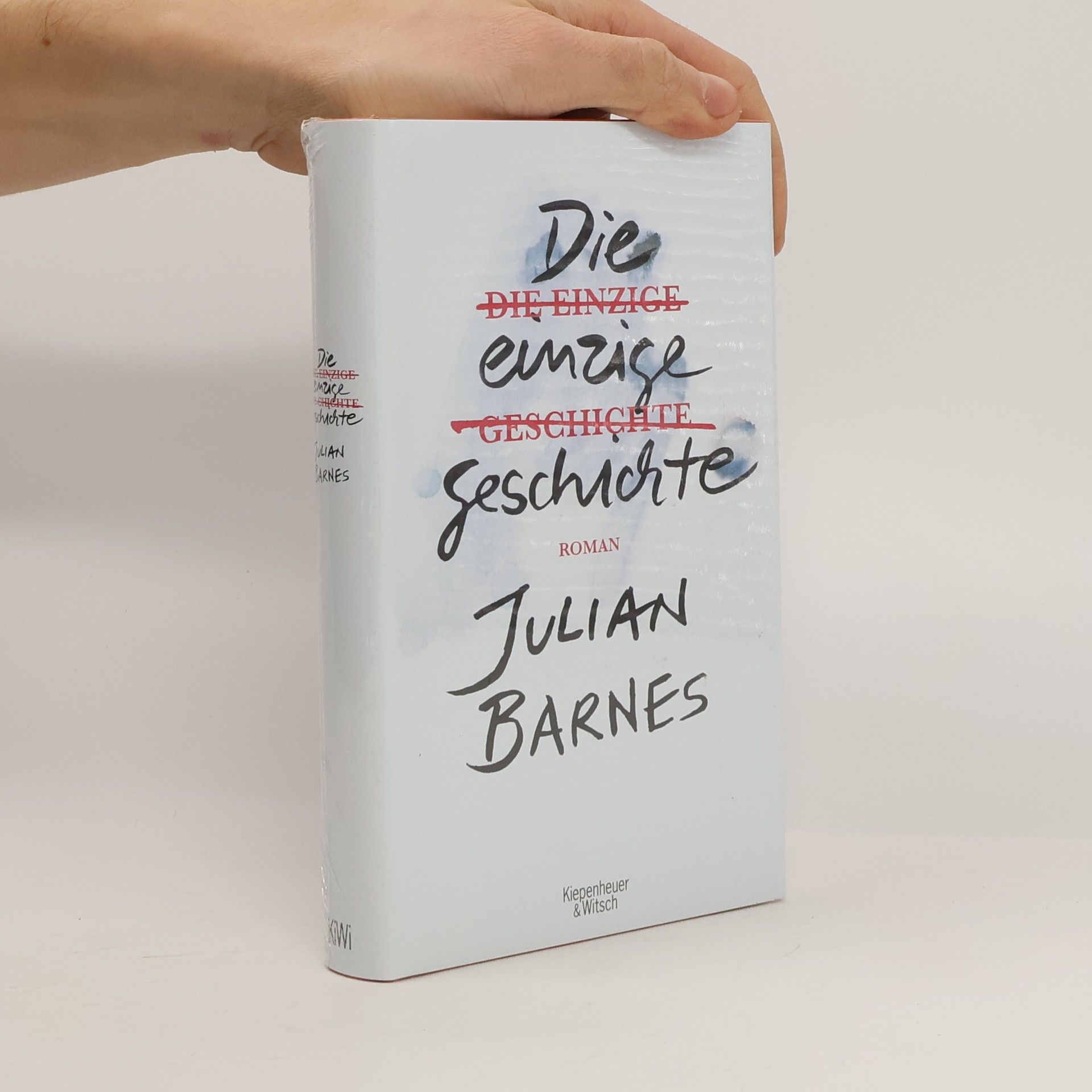 Julian Barnes Die einzige Geschichte