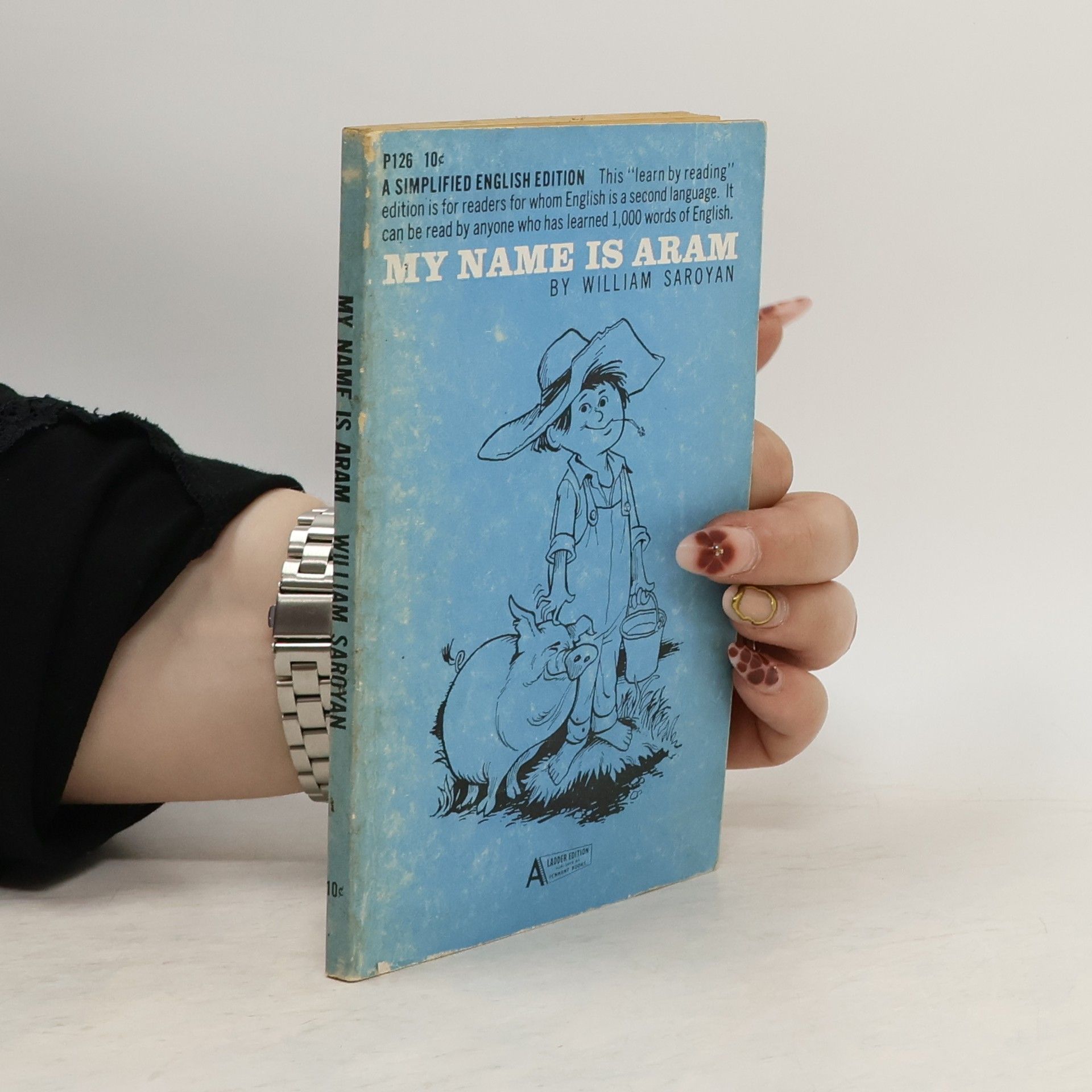 William Saroyan My Name is Aram