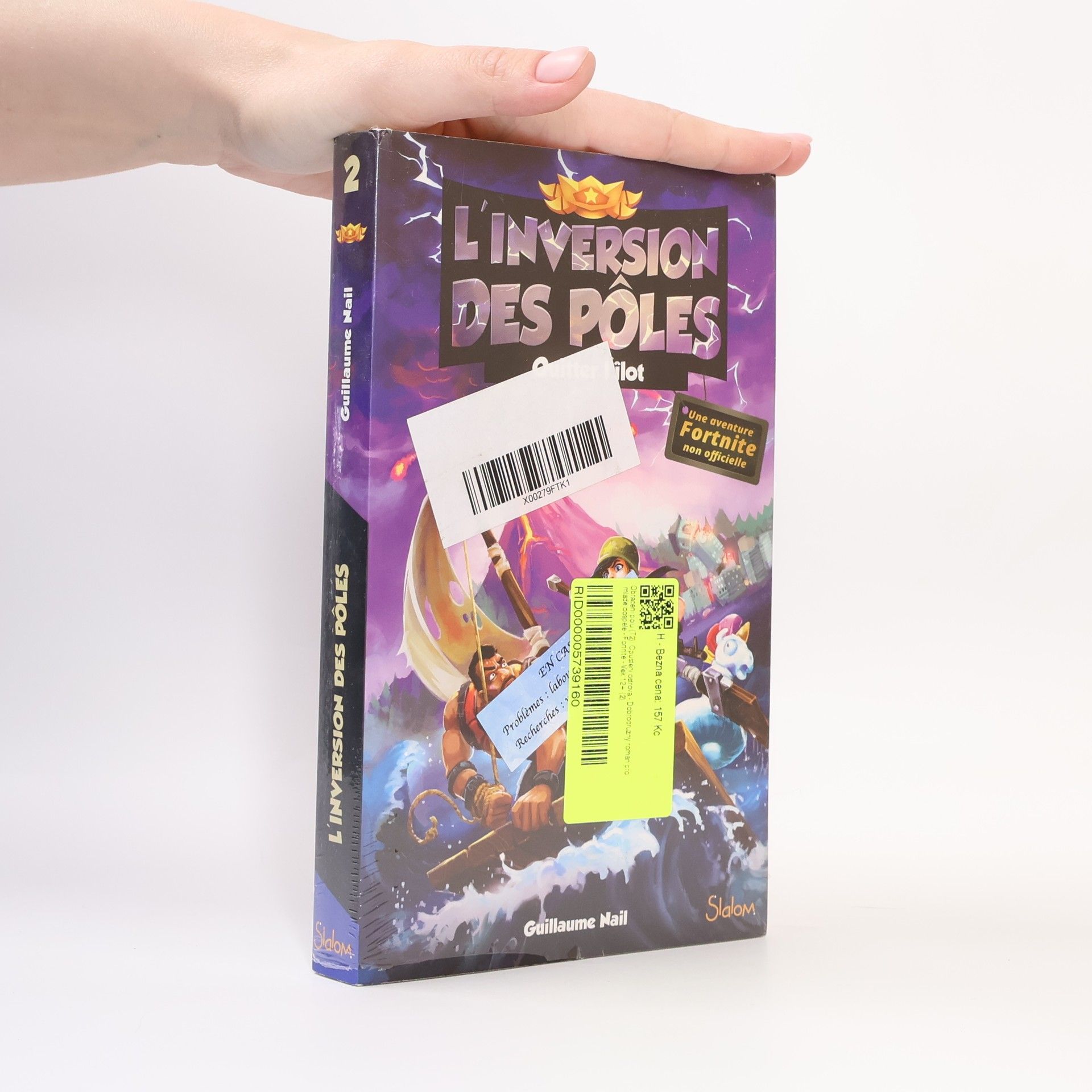 Guillaume Nail L'inversion des pôles - 2: Quitter l'îlot