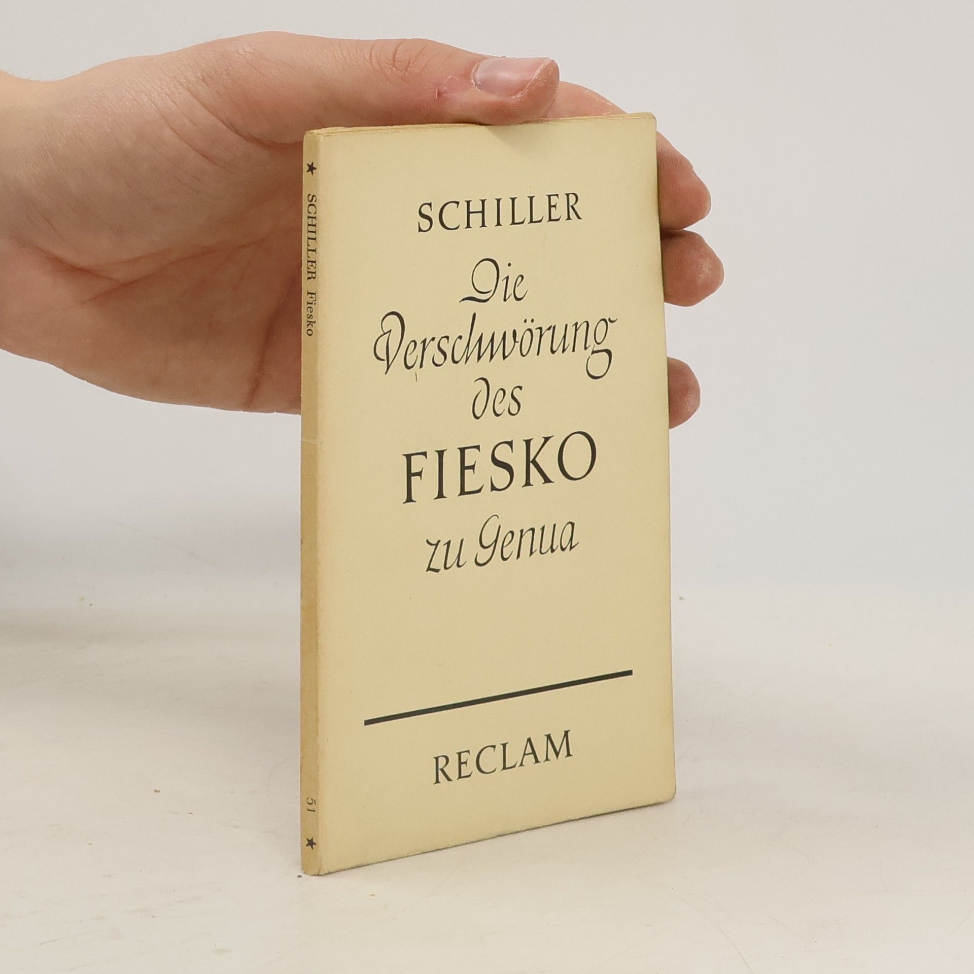 Friedrich Schiller Die Verschwörung des Fiesco zu Genua