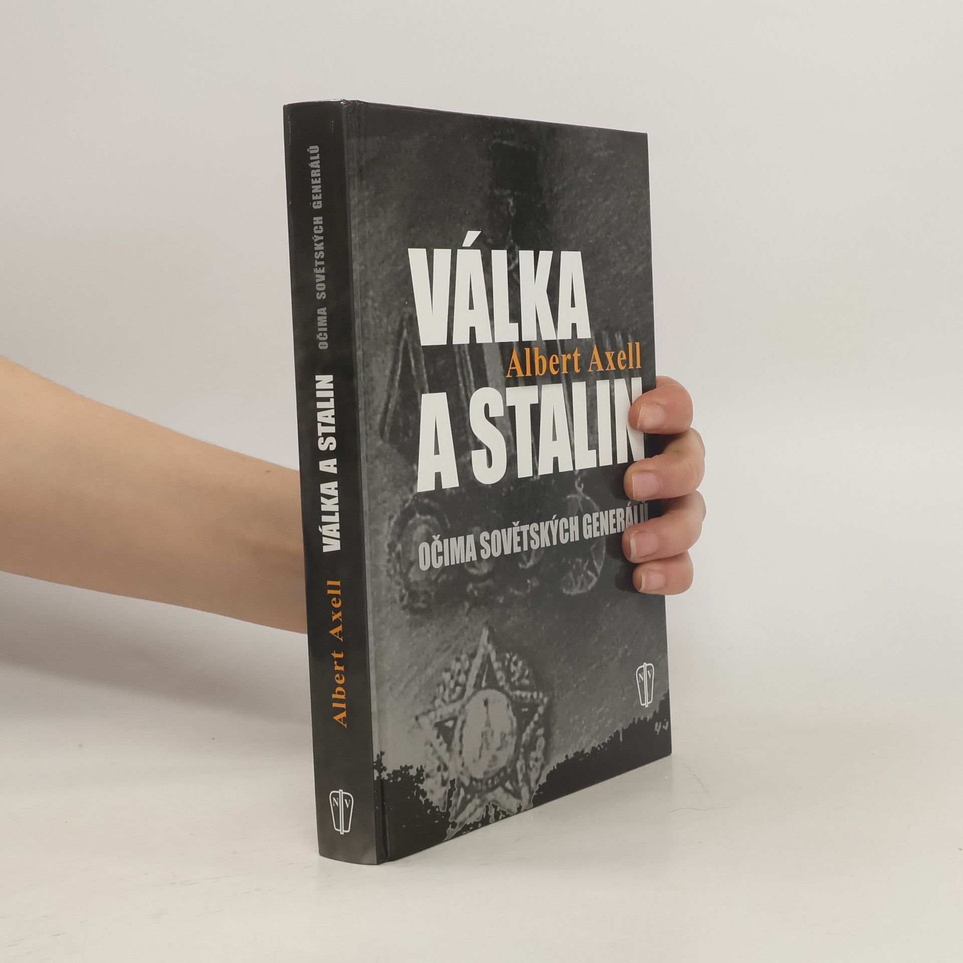 Naše vojsko Válka a Stalin