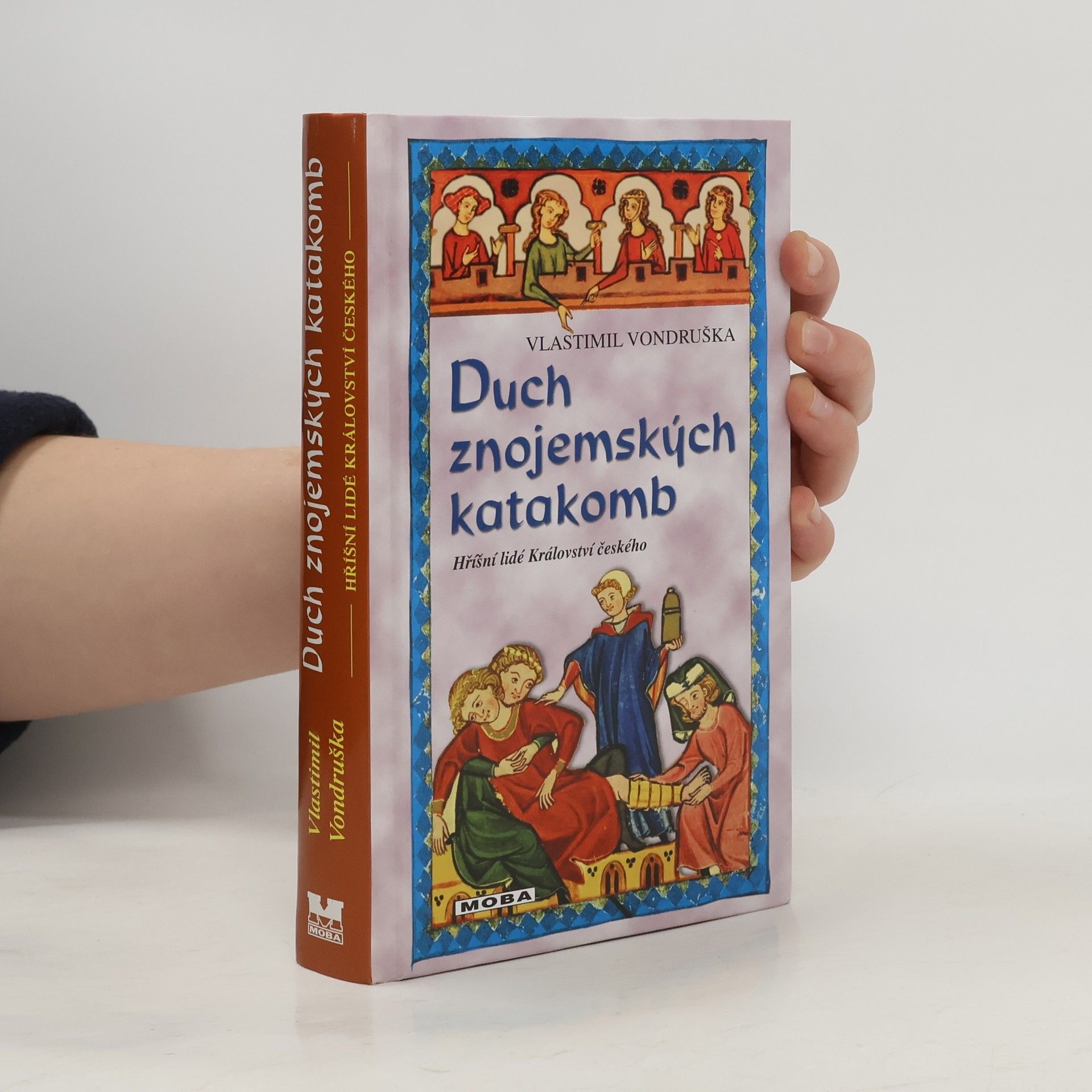 Vlastimil Vondruška Duch znojemských katakomb