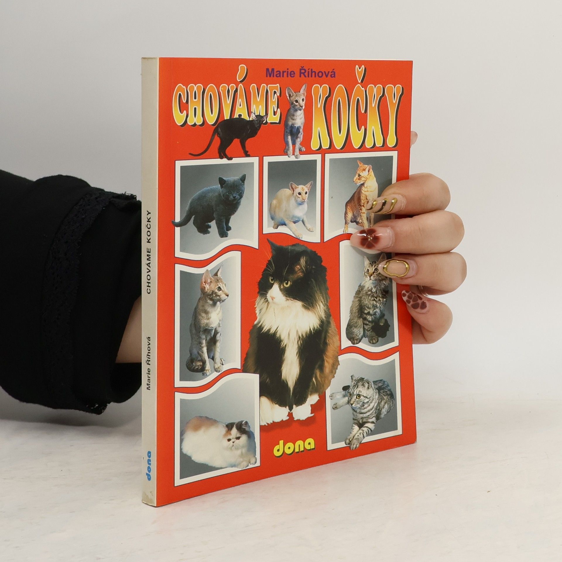 Doutlíková Říhová Marie Chováme kočky