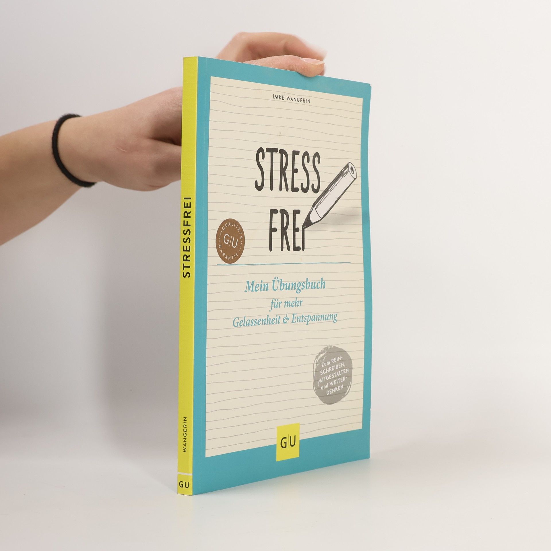 Imke Wangerin GU Übungen Lebenshilfe: Stressfrei