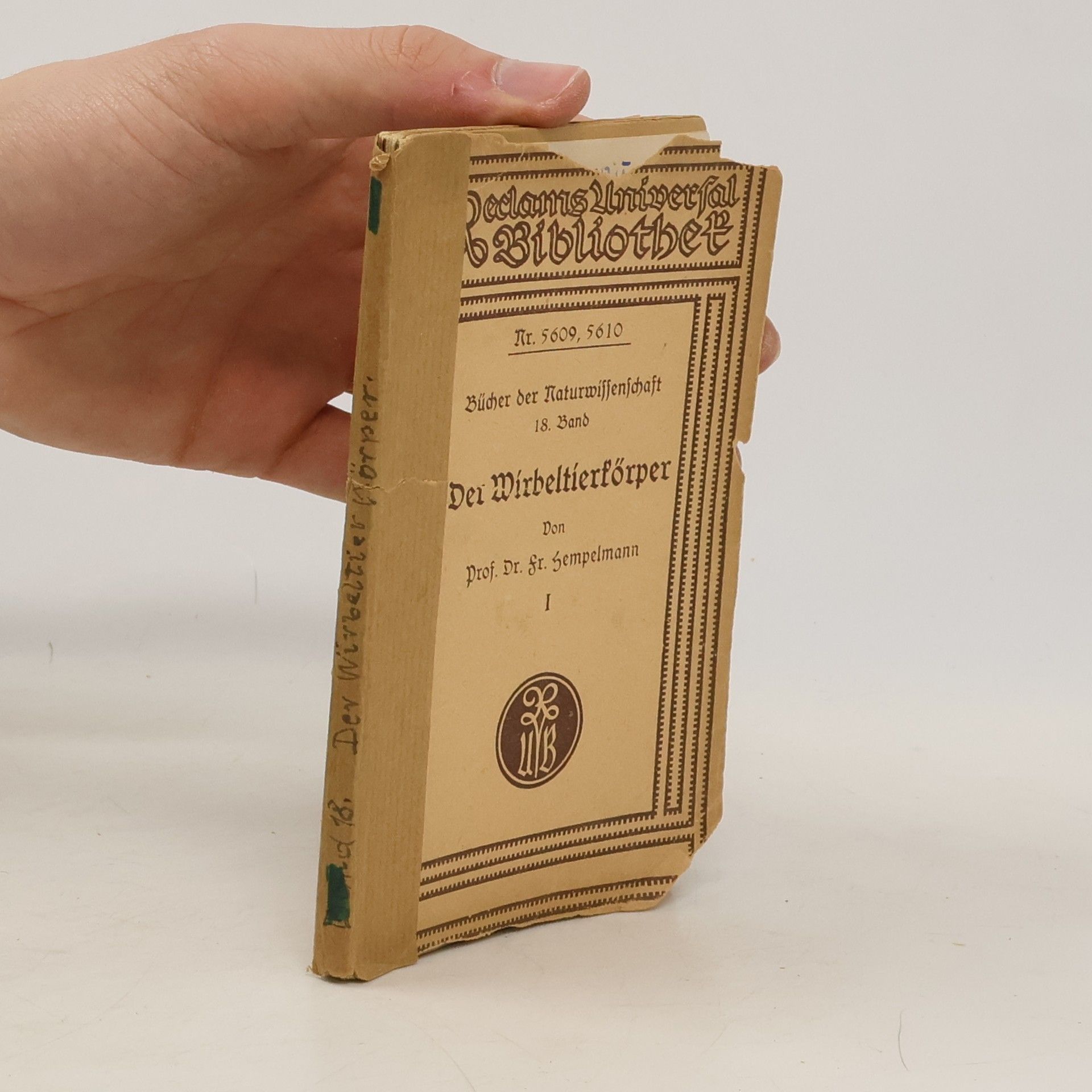 Friedrich Hempelmann Bücher der Naturwissenschaft. Der Wirbeltierkörper 1.Teil