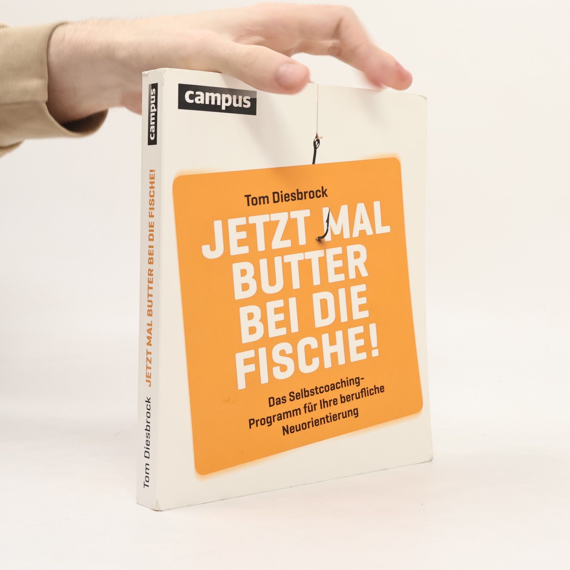 Tom Diesbrock Jetzt mal Butter bei die Fische!