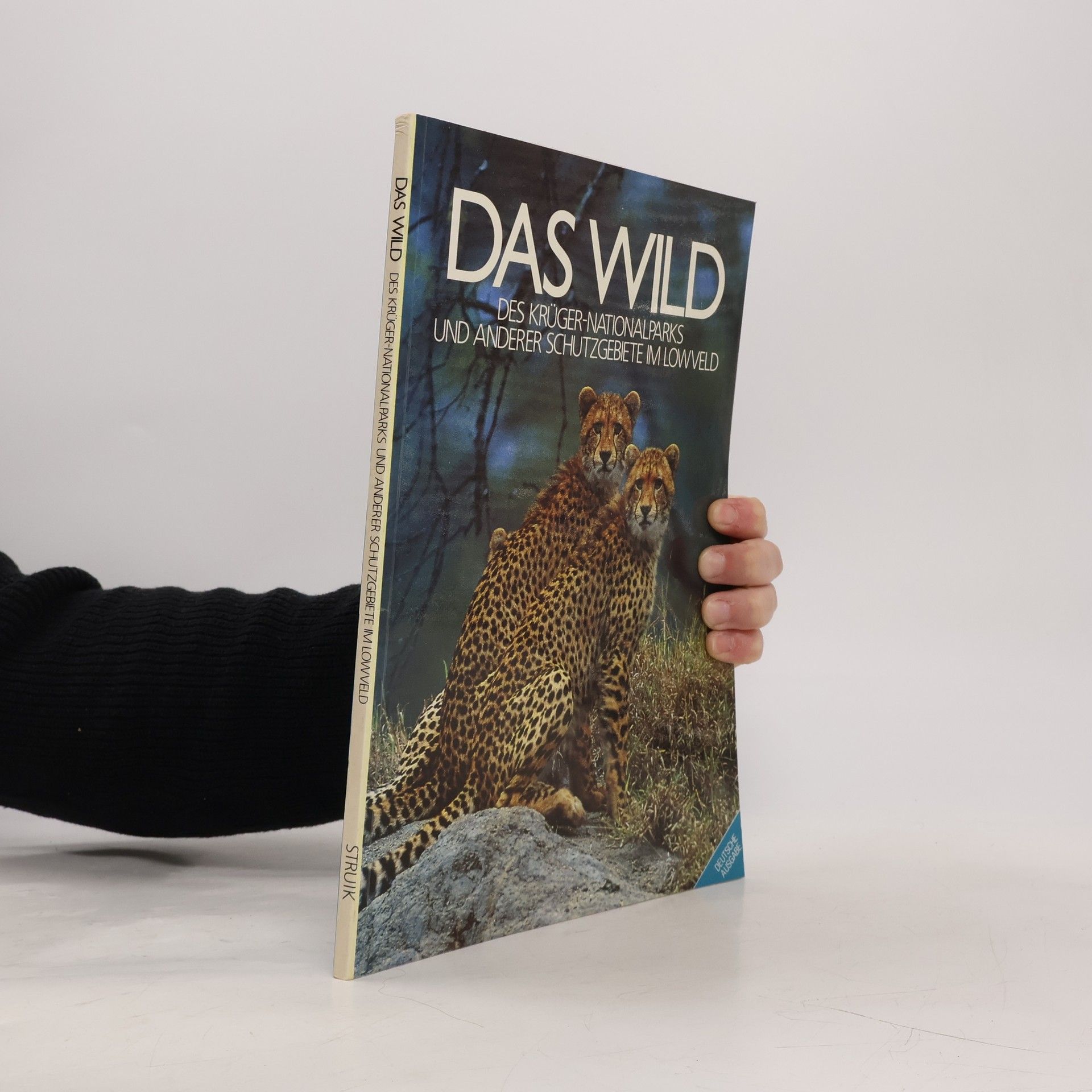 Gudrun Grapow Das Wild des Krüger-Nationalparks und anderer Schutzgebiete im Lowveld - deutsche Ausgabe