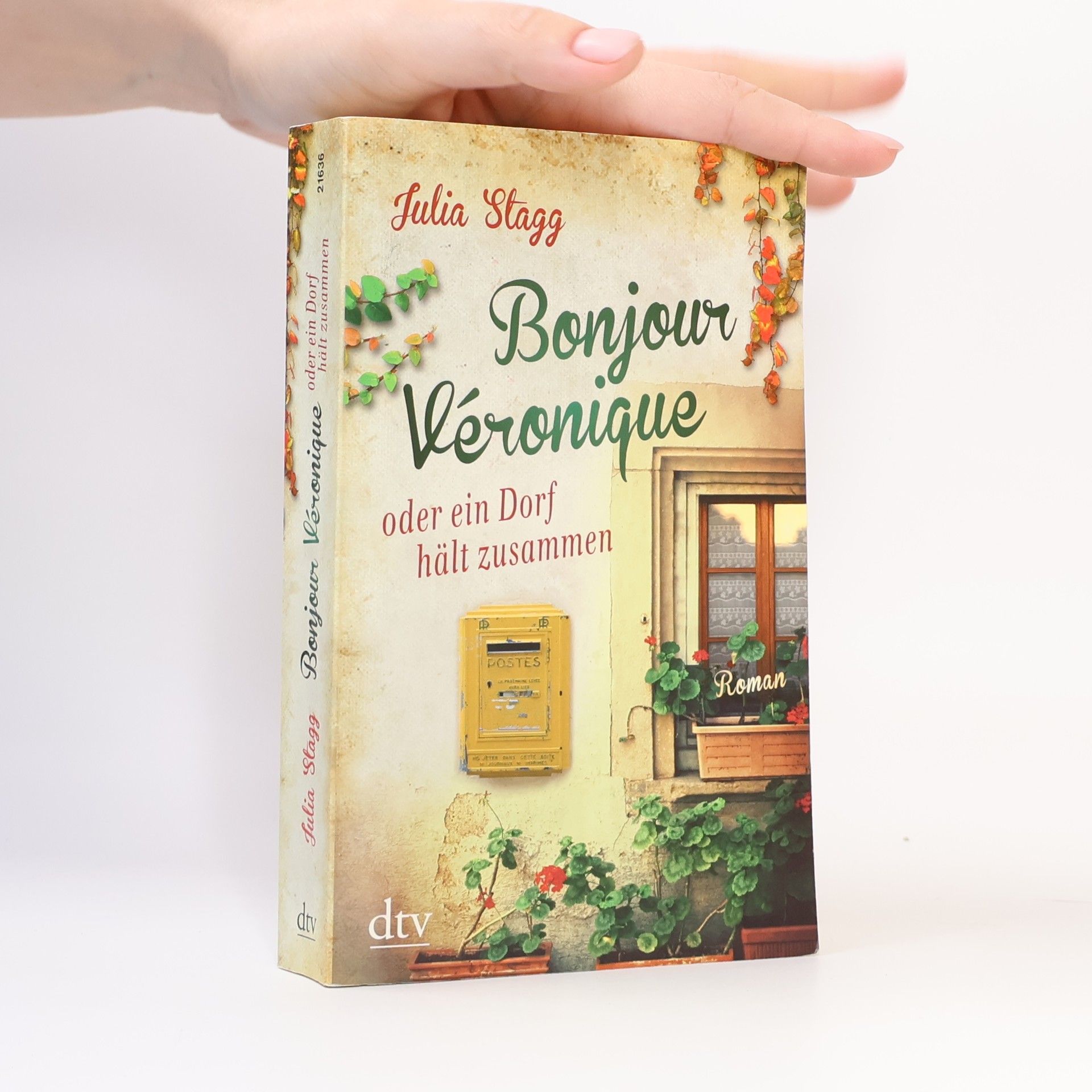 Julia Stagg Bonjour Véronique oder ein Dorf hält zusammen