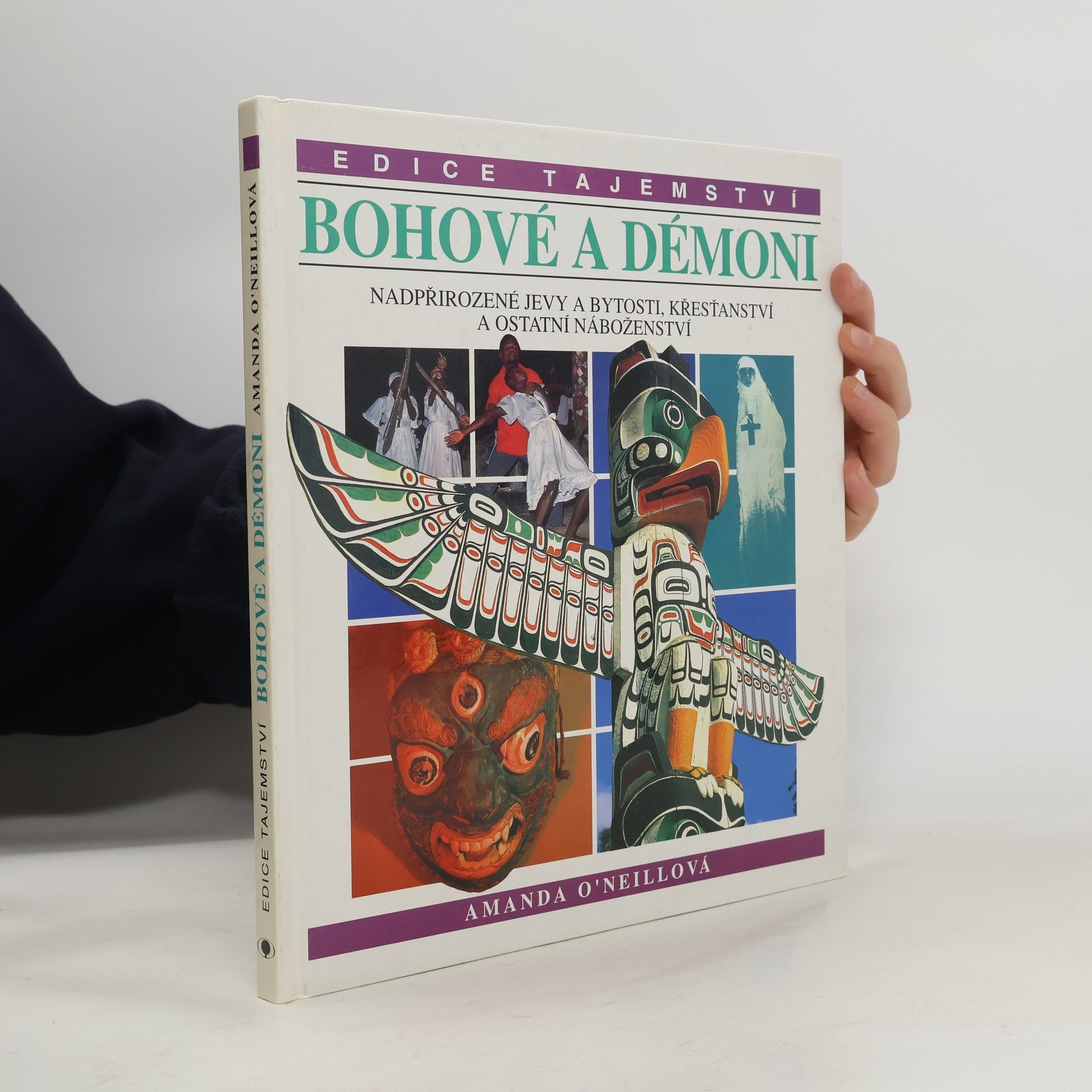 Amanda ONeill Bohové a démoni
