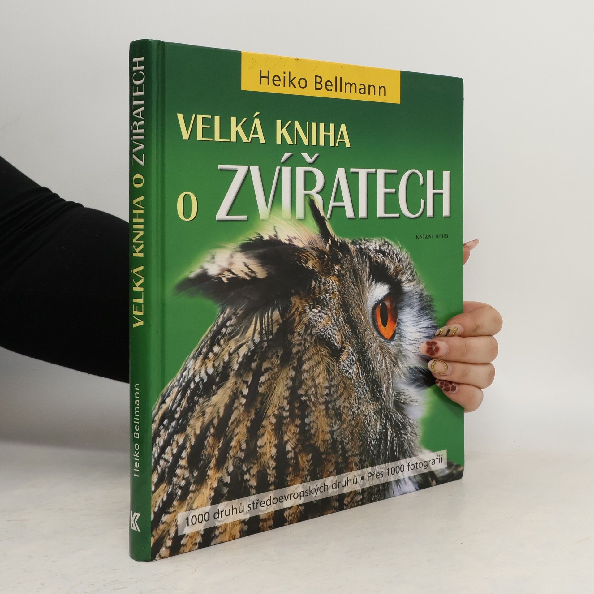 Heiko Bellmann Velká kniha o zvířatech