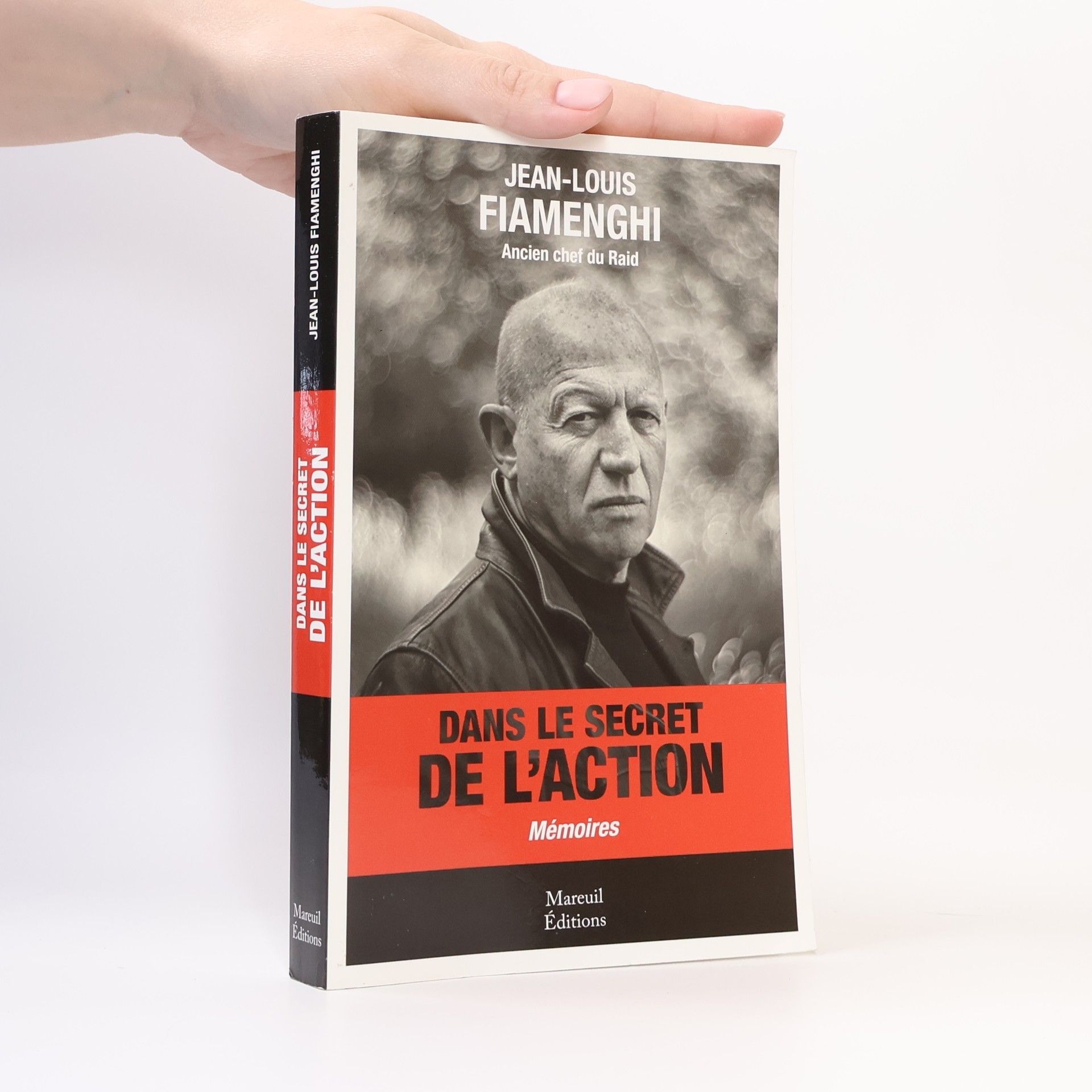 Jean-Louis Fiamenghi Dans le secret de l'action