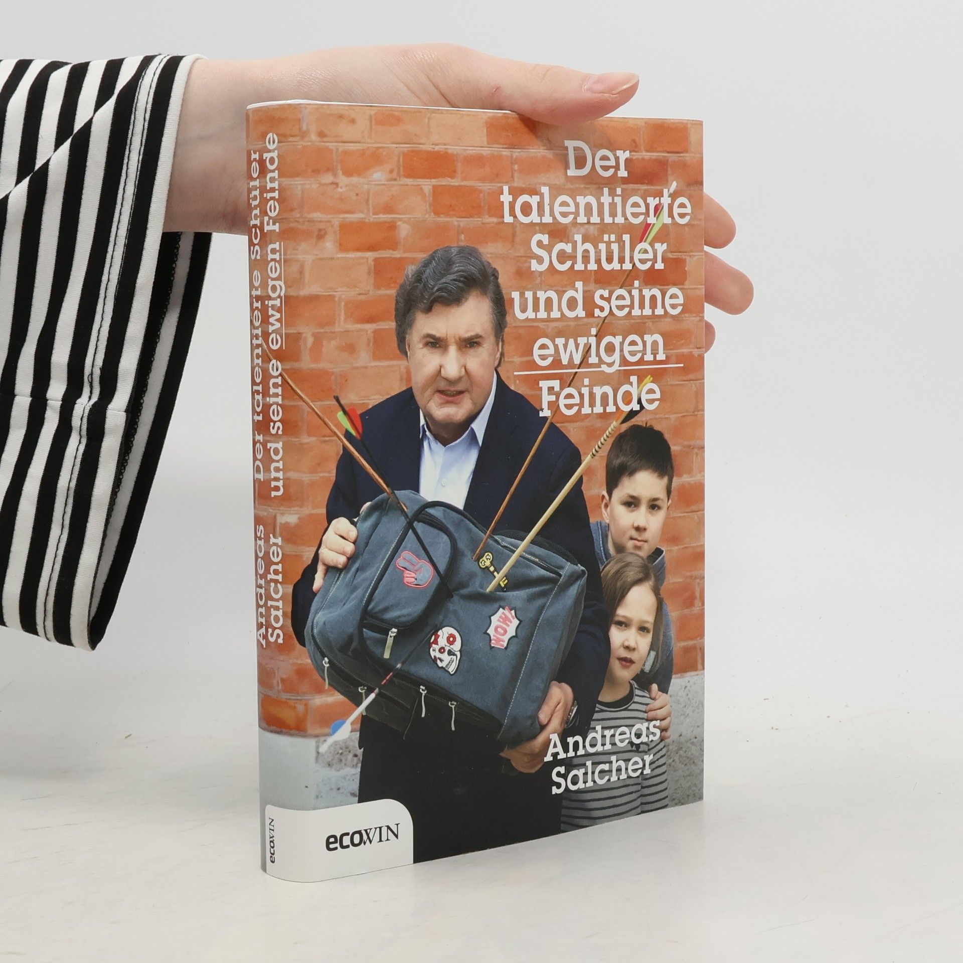 Andreas Salcher Der talentierte Schüler und seine ewigen Feinde