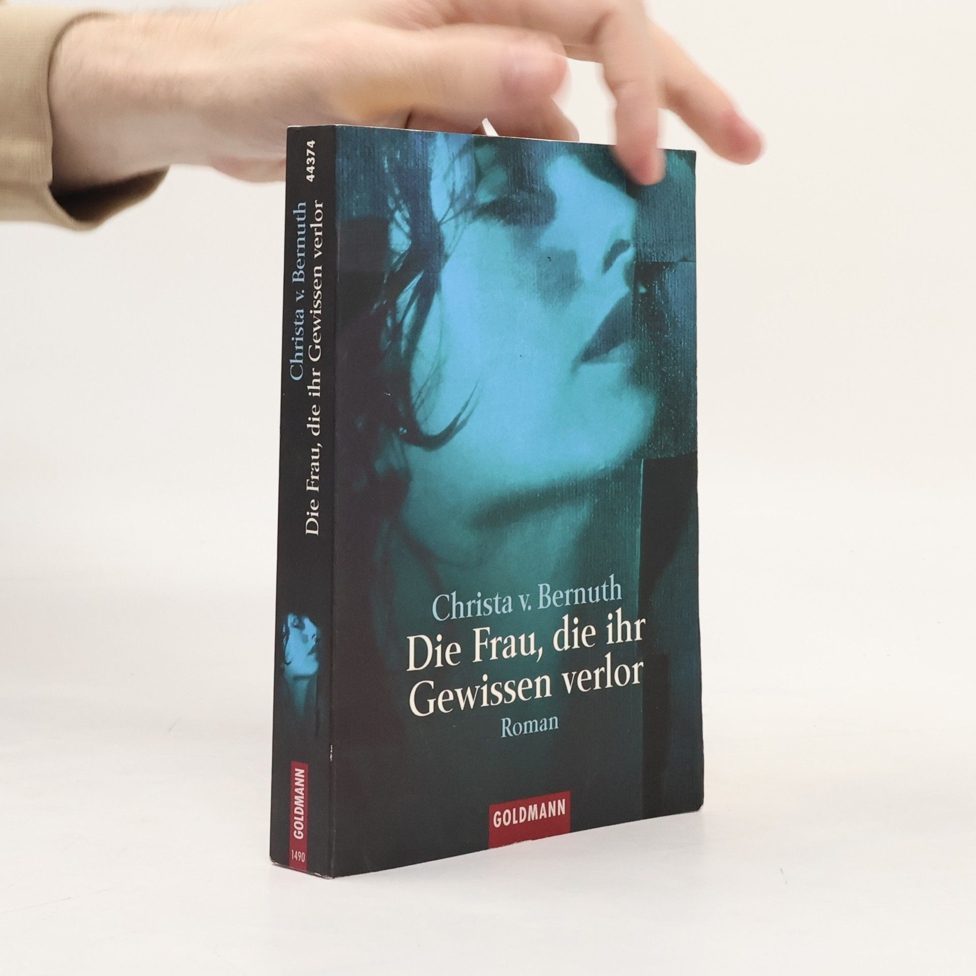 Christa von Bernuth Die Frau, die ihr Gewissen verlor