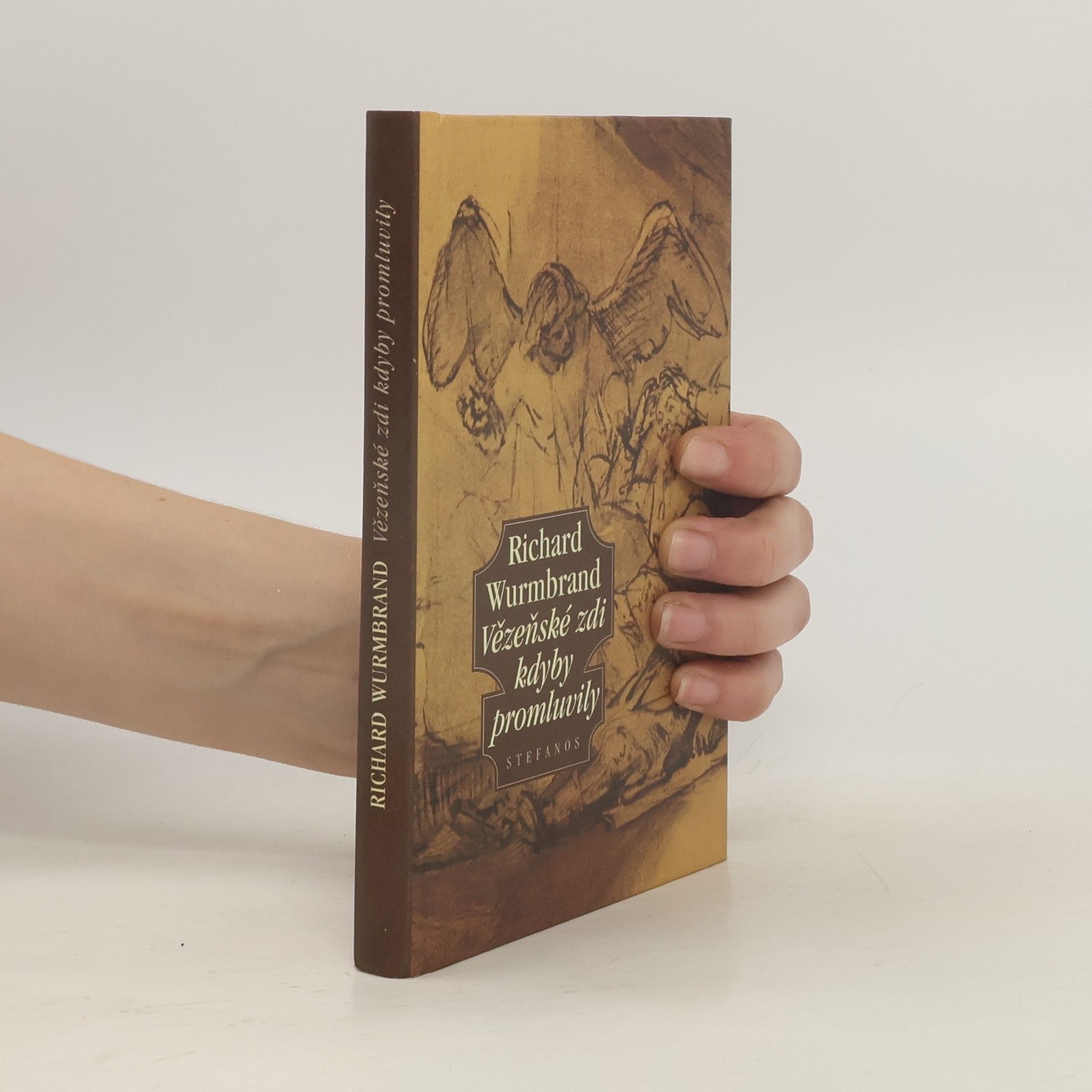 Richard Wurmbrand Vězeňské zdi kdyby promluvily