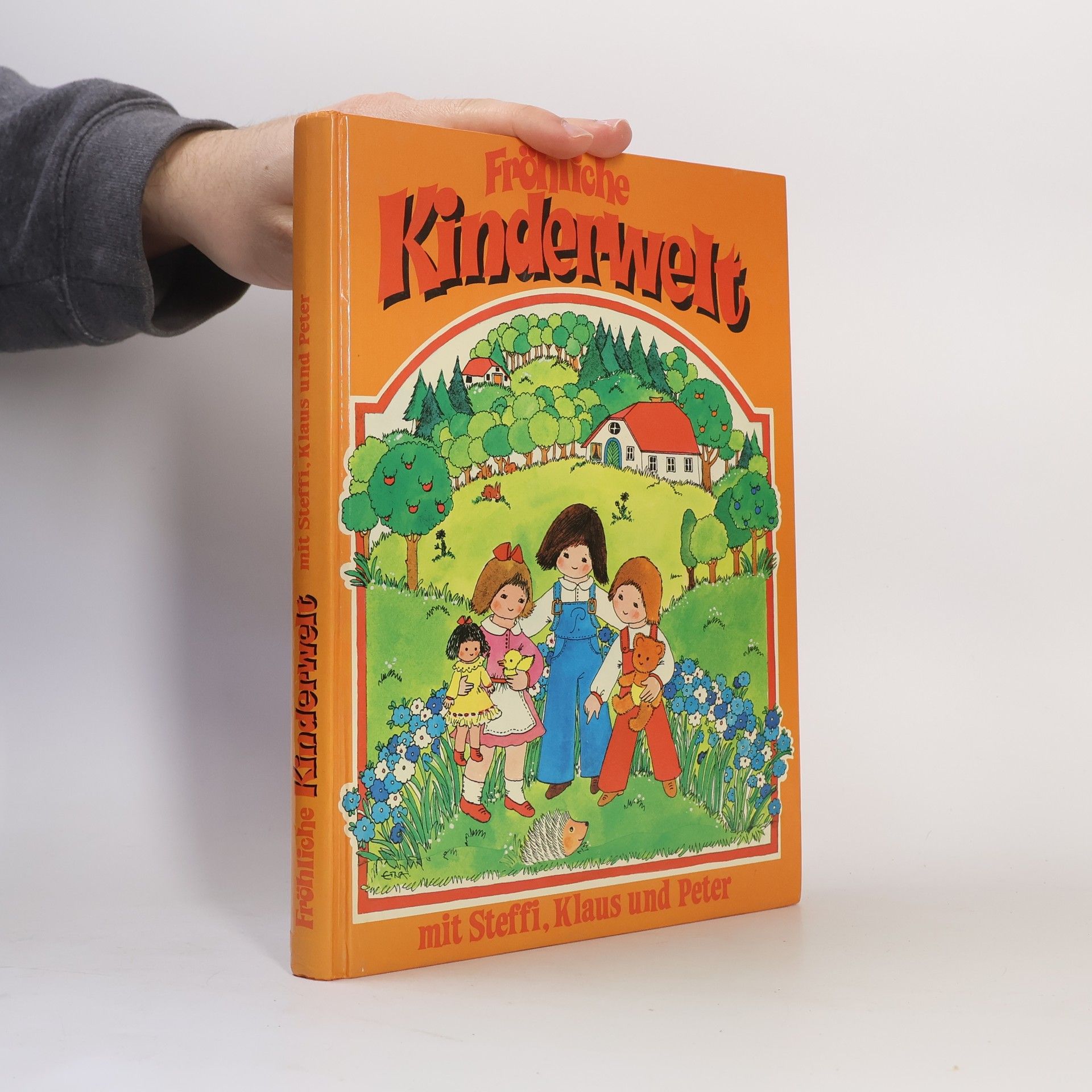 Auteurscollectief Fröhliche Kinderwelt mit Steffi Klaus und Peter