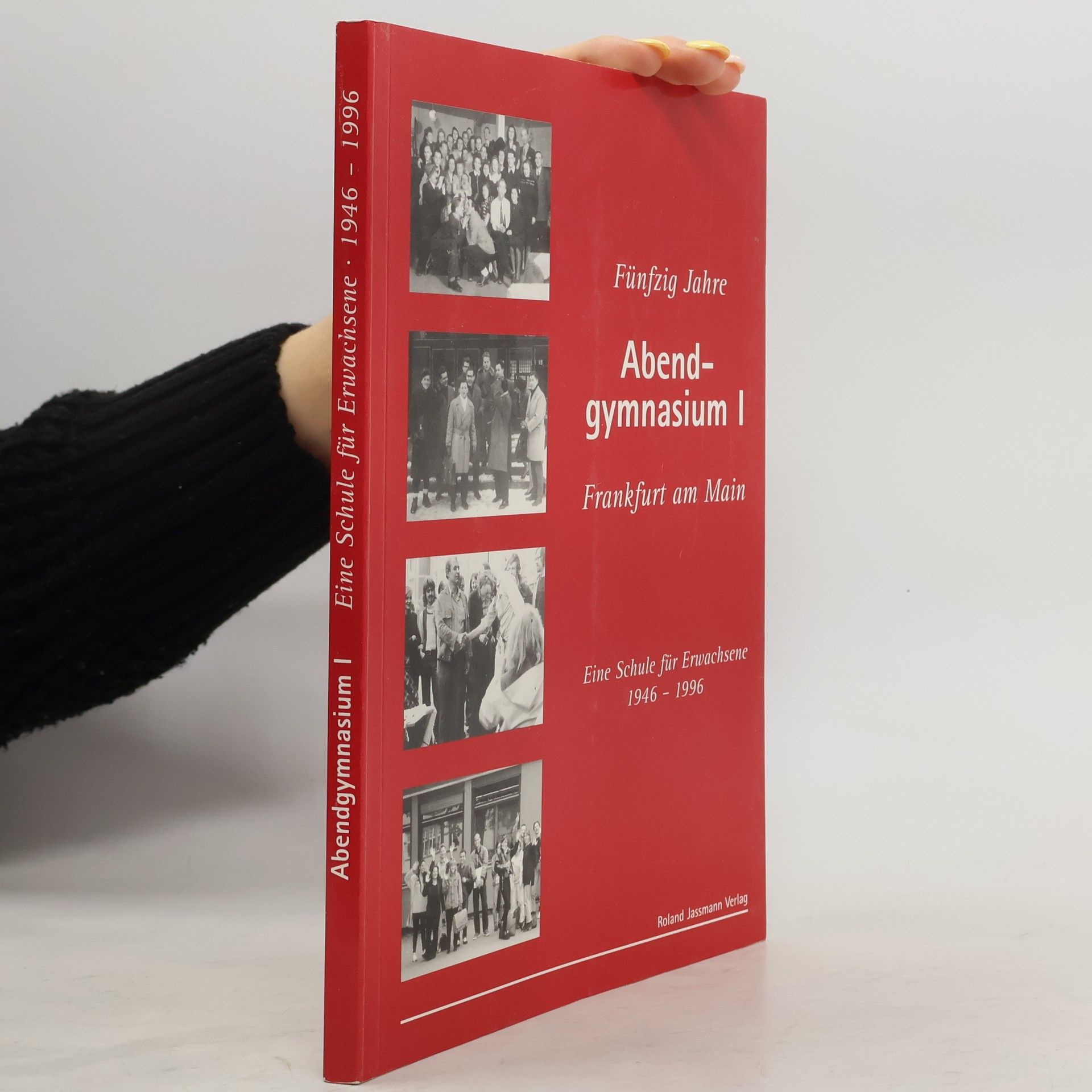 Klaus Schiller-Stutz Fünfzig Jahre Abendgymnasium I Frankfurt am Main