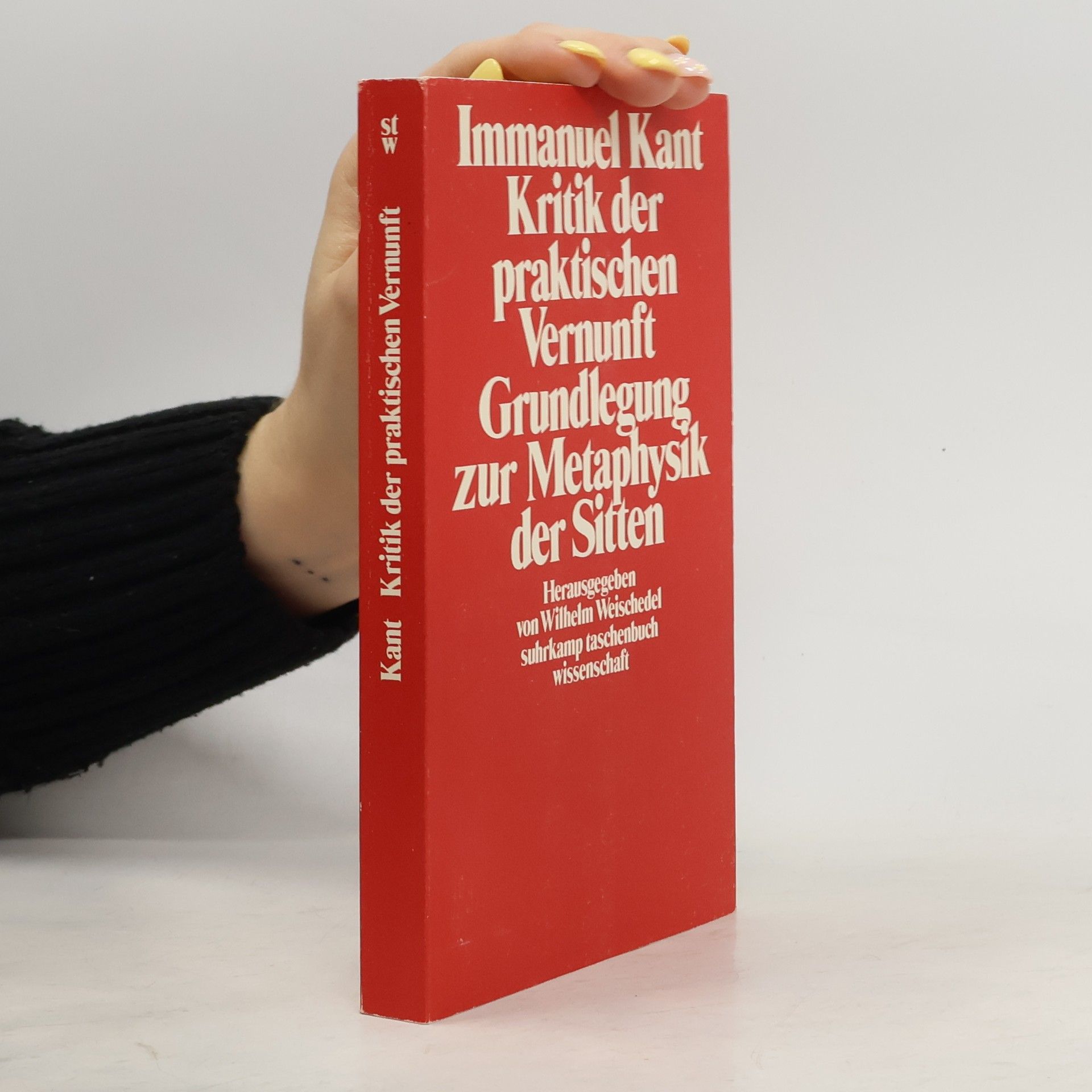 Immanuel Kant Kritik der praktischen Vernunft