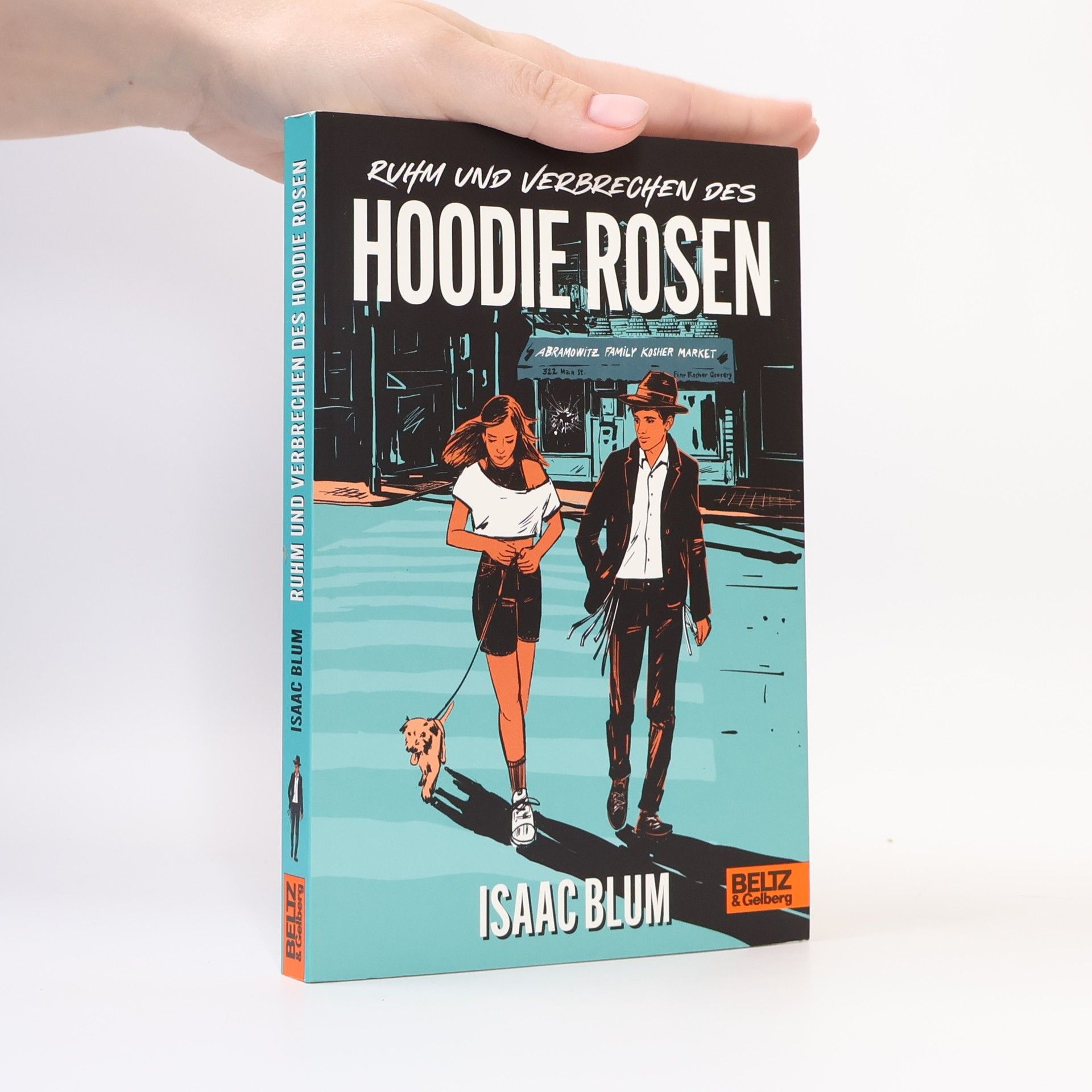 Isaac Blum Ruhm und Verbrechen des Hoodie Rosen