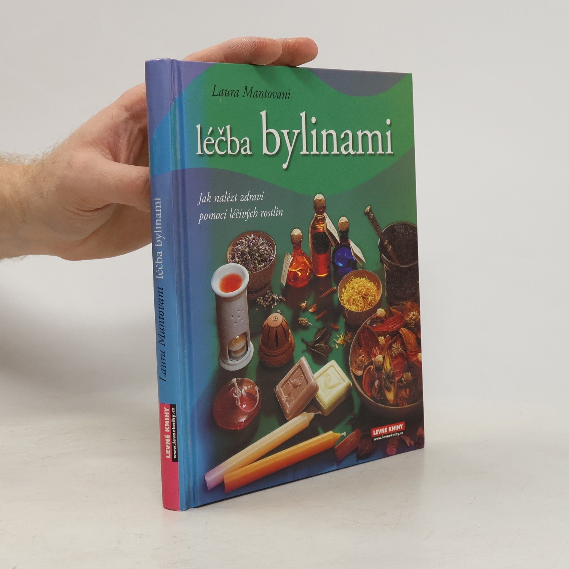 Laura Mantovani Léčba bylinami