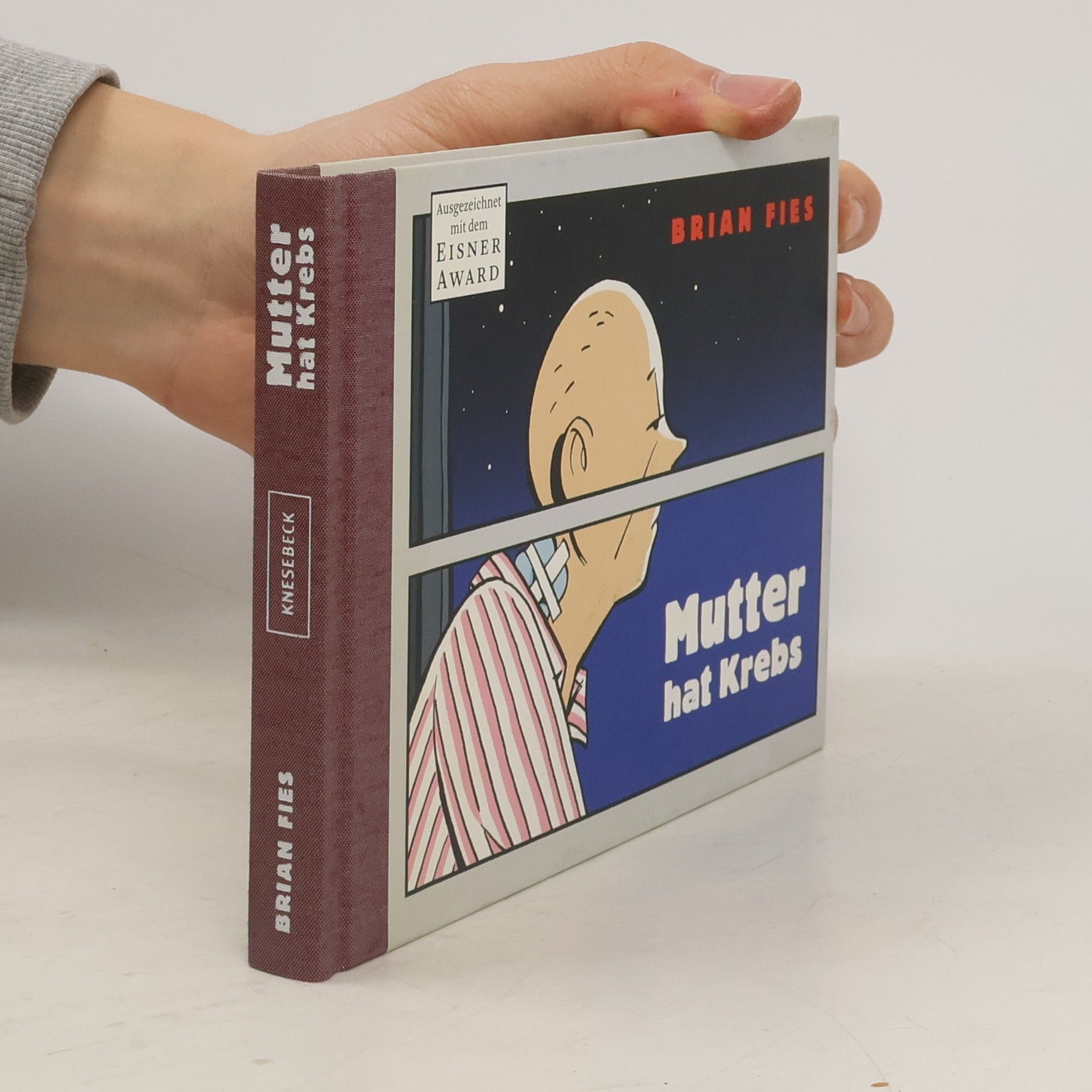 Brian Fies Mutter hat Krebs