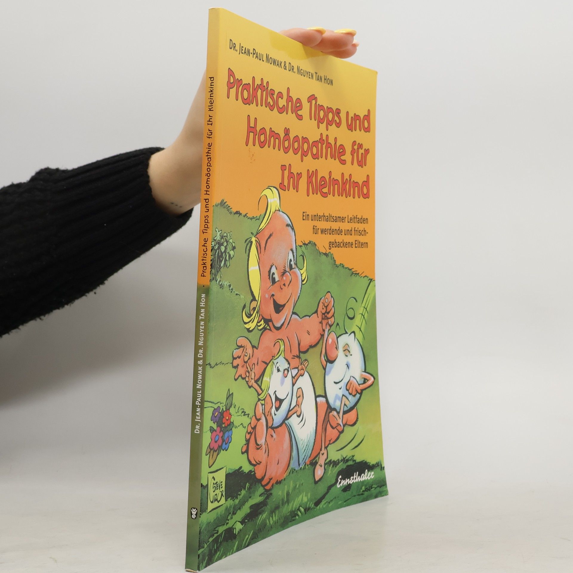 Jean-Paul Nowak Praktische Tipps und Homöopathie für Ihr Baby