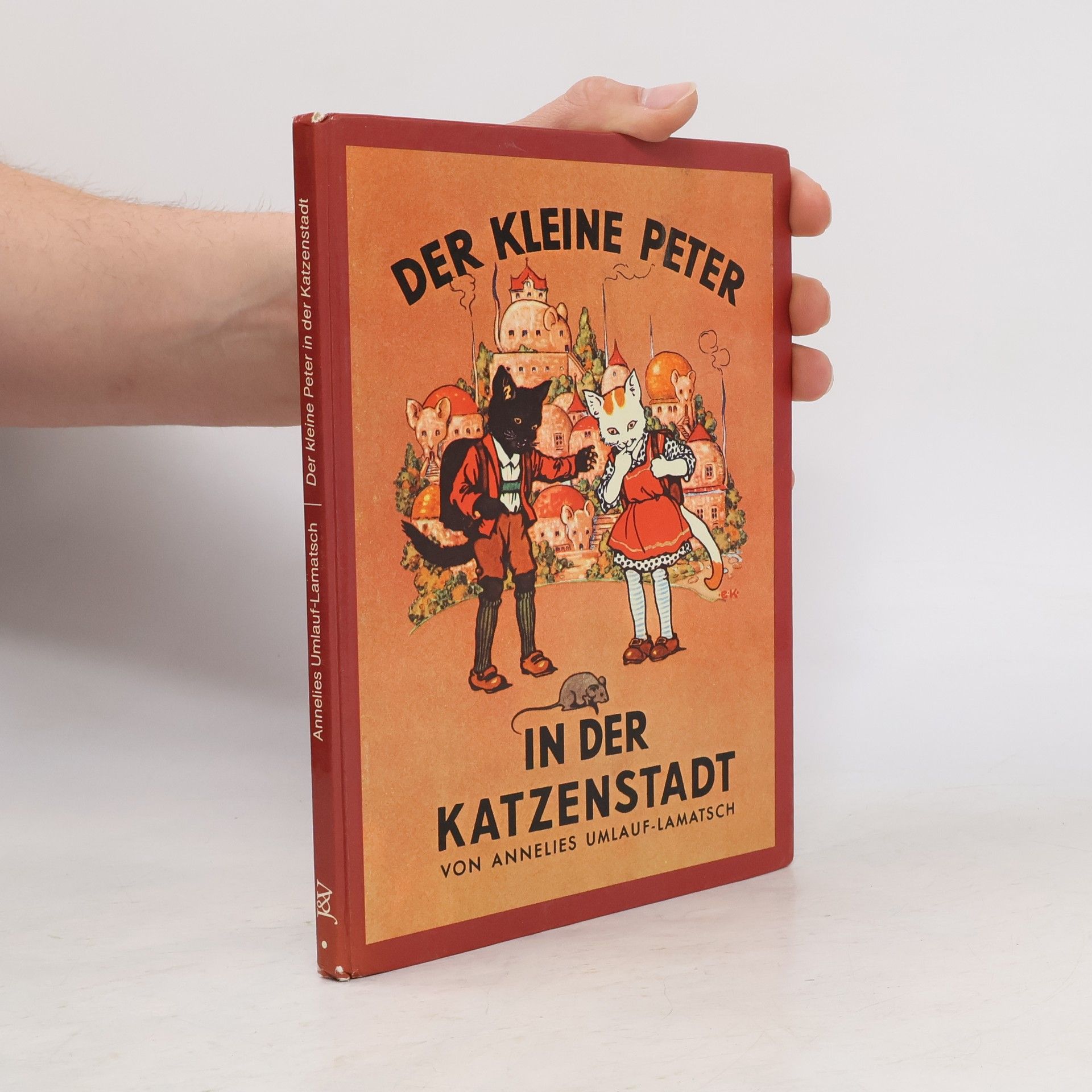 Annelies Umlauf-Lamatsch Der kleine Peter in der Katzenstadt