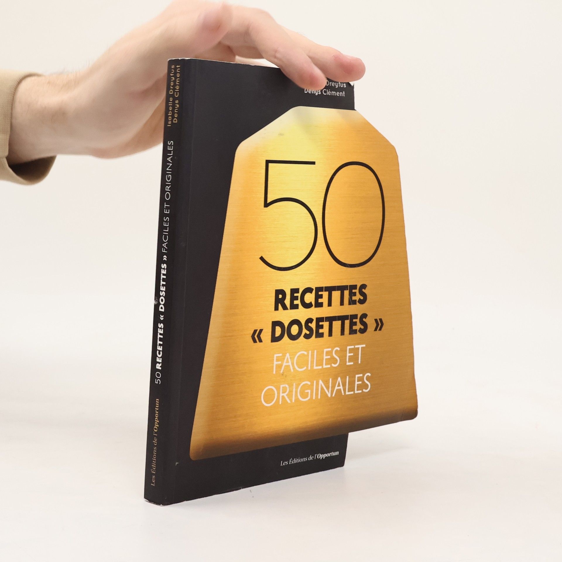 Isabelle Dreyfus 50 recettes "dosettes" faciles et originales