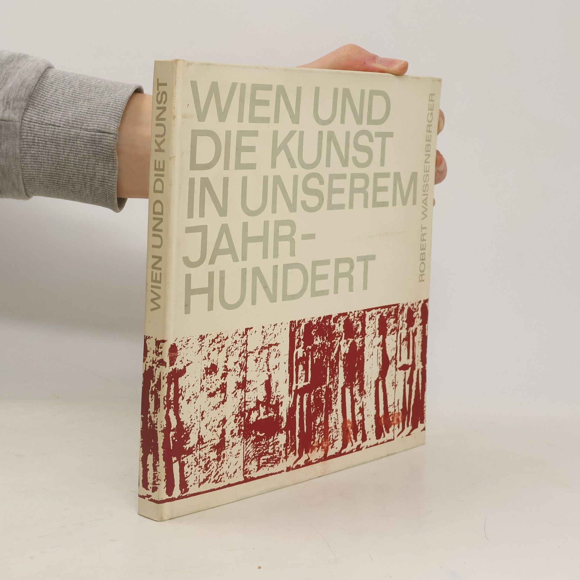 Autorenkollektiv Wien und die kunst in unserem jahrhundert