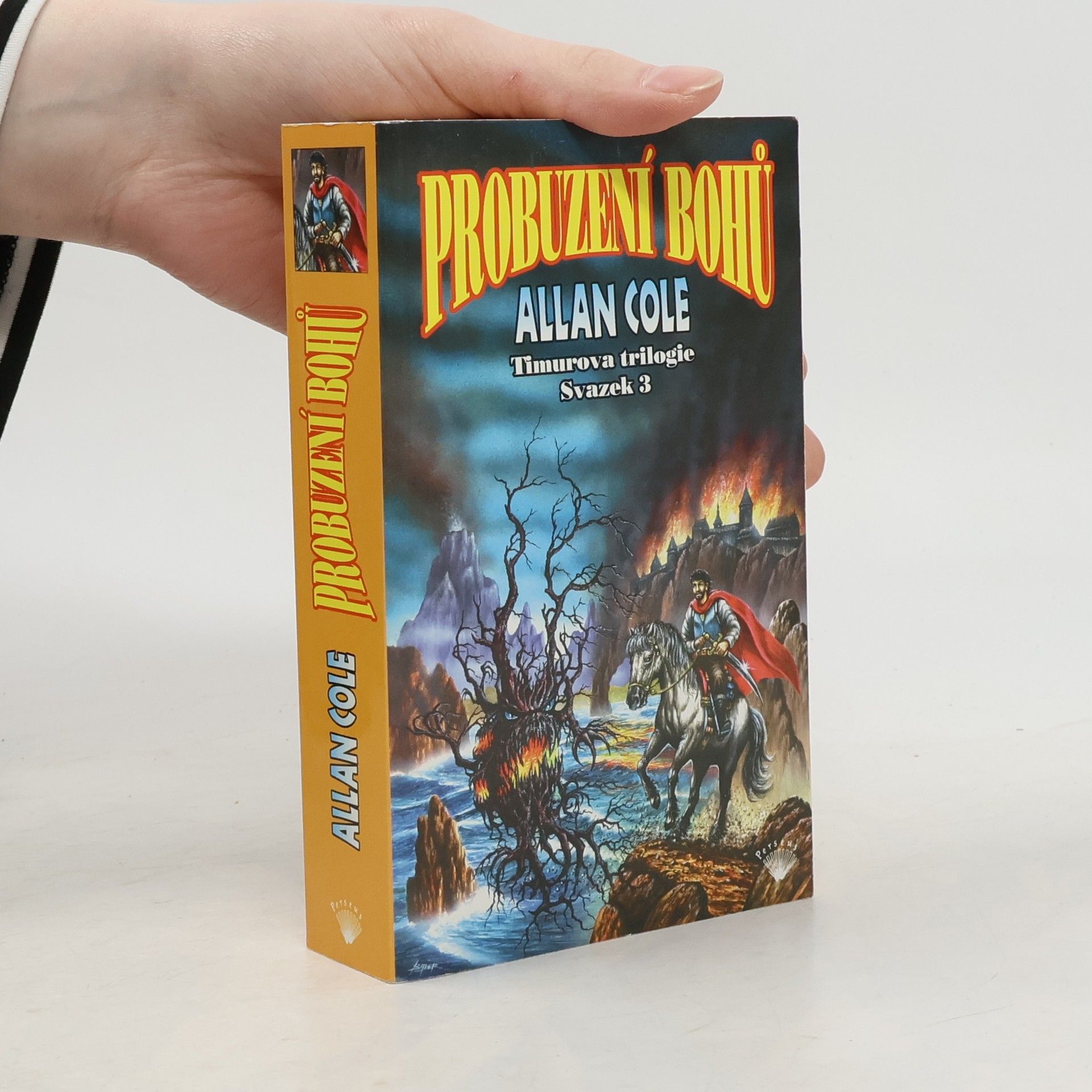 Allan Cole Probuzení bohů. Timurova trilogie 3