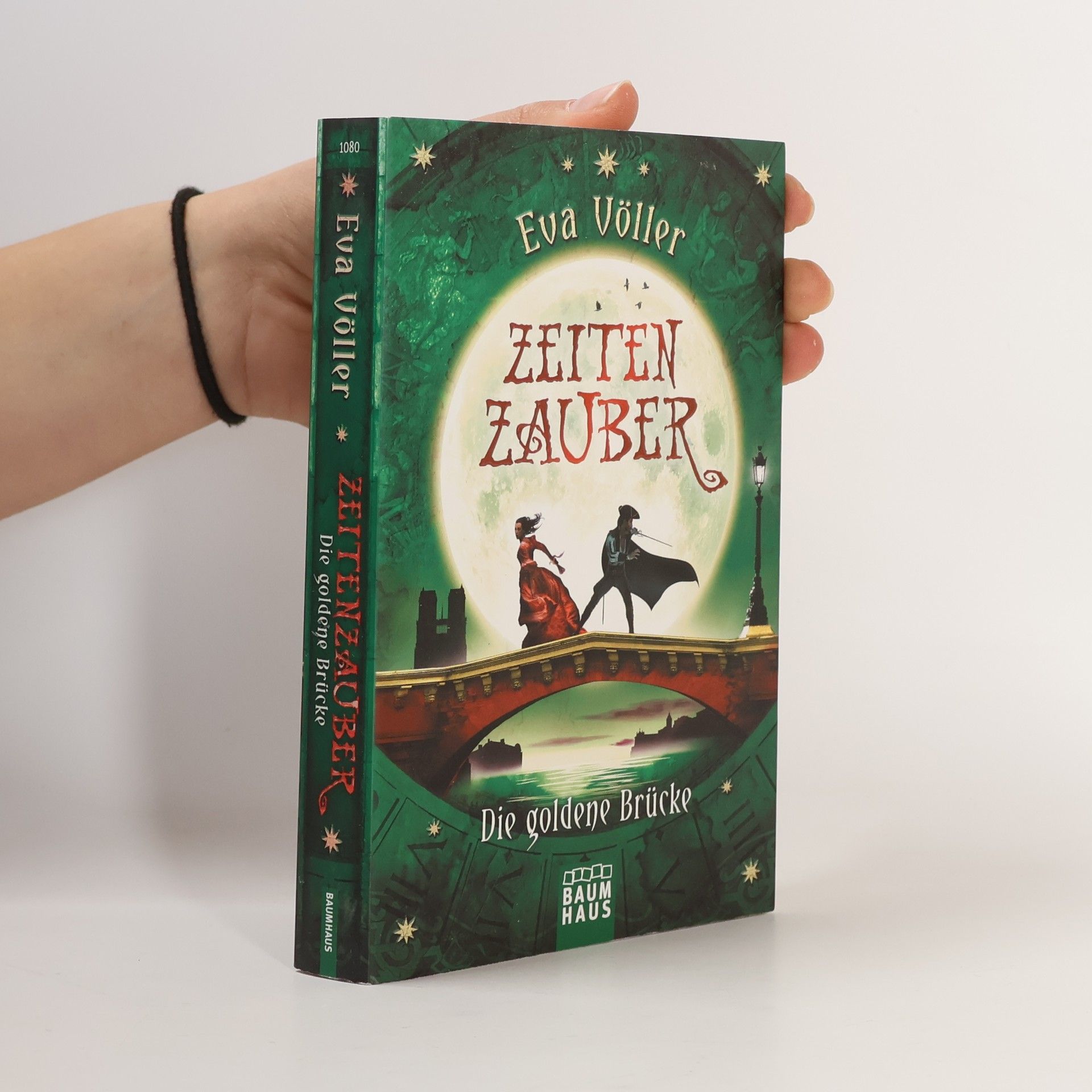 Eva Völler Zeitenzauber - die goldene Brücke