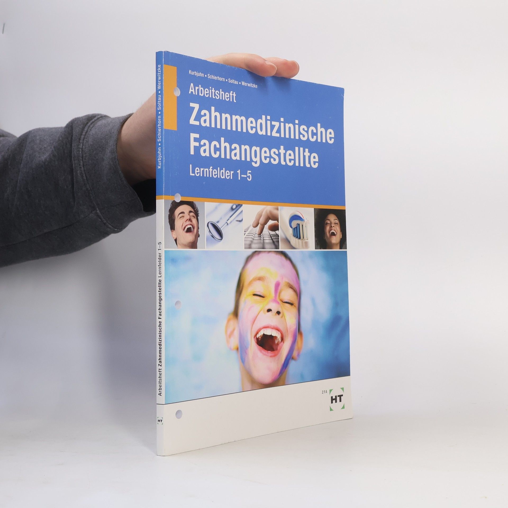 Stefan Kurbjuhn Arbeitsheft 1 Zahnmedizinische Fachangestellte