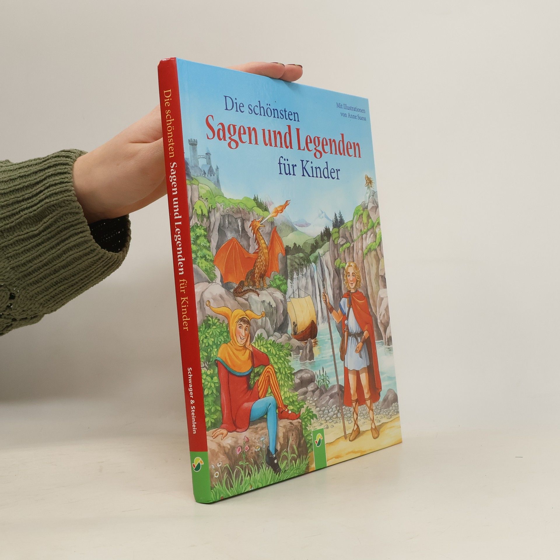 Karla S. Sommer Die schönsten Sagen und Legenden für Kinder