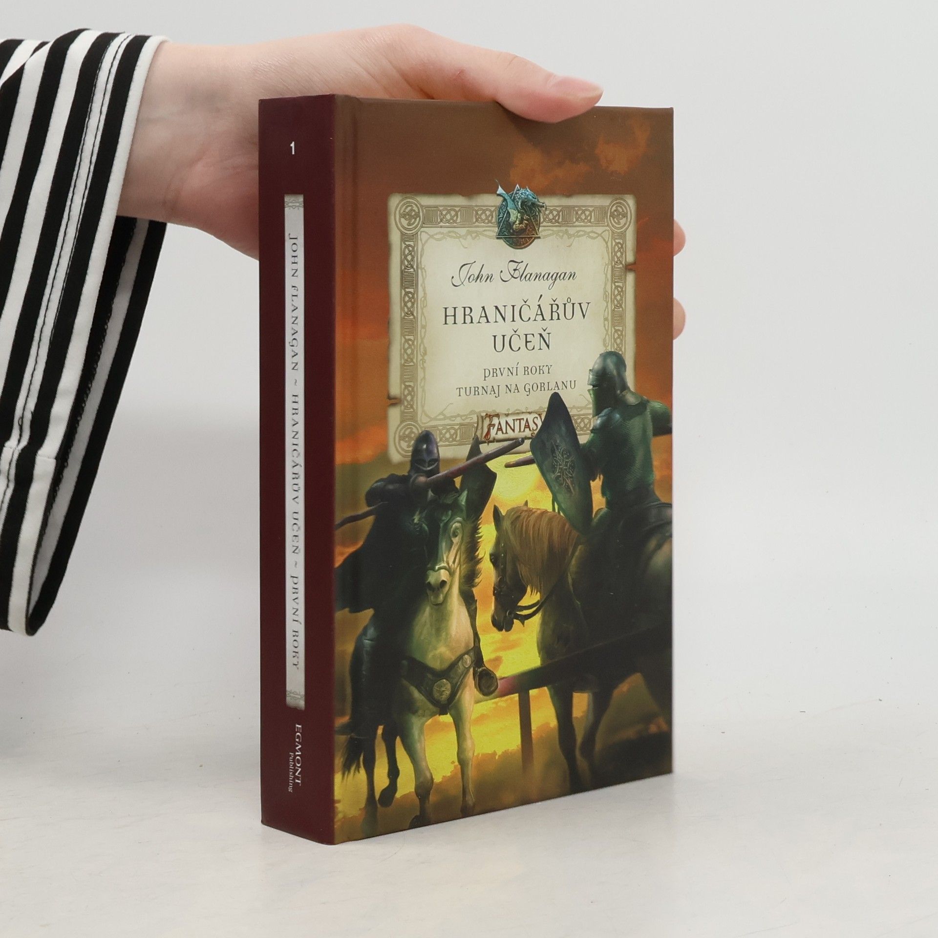 John Flanagan Hraničářův učeň - první roky 1. Turnaj na Gorlanu.