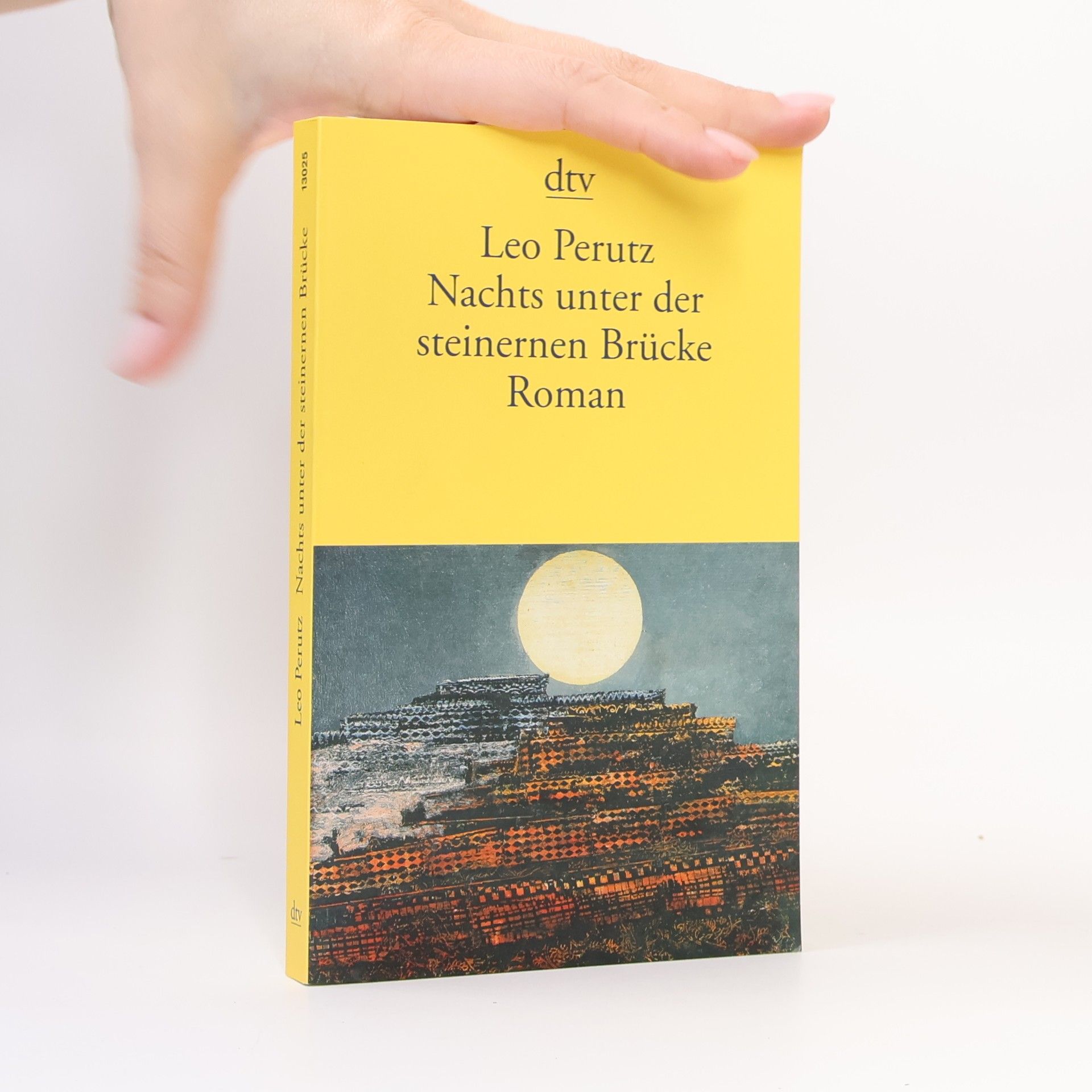 Leo Perutz Nachts unter der steinernen Brücke