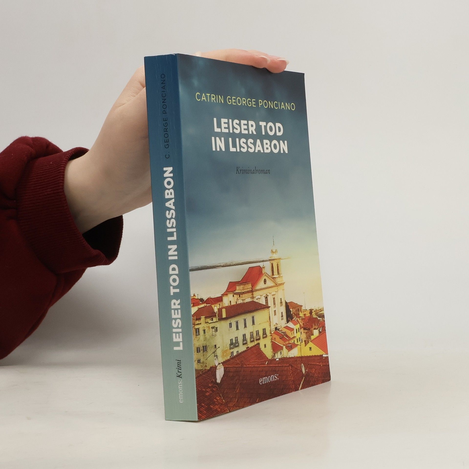 Catrin George Ponciano Leiser Tod in Lissabon