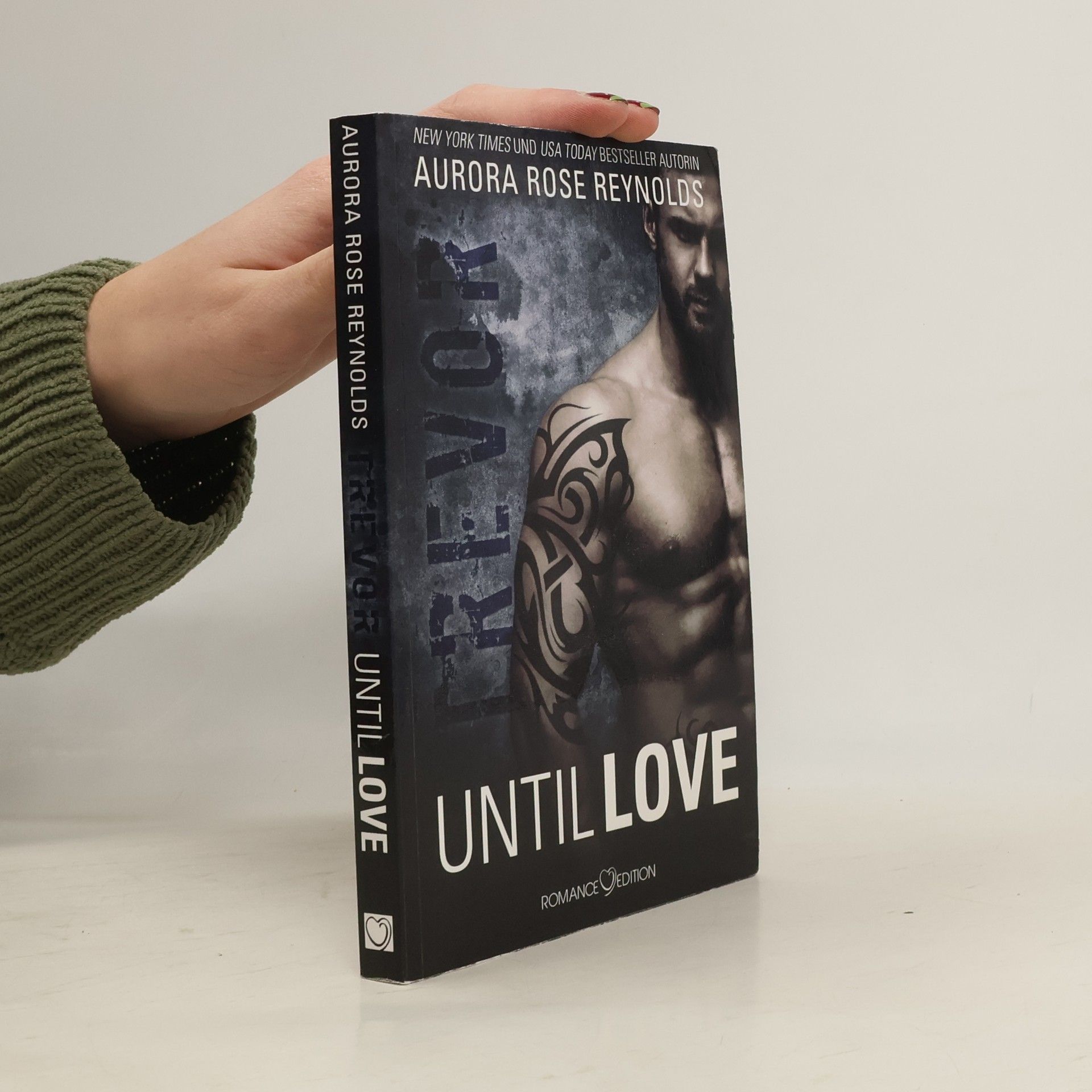 Aurora Rose Reynolds Until love - Trevor