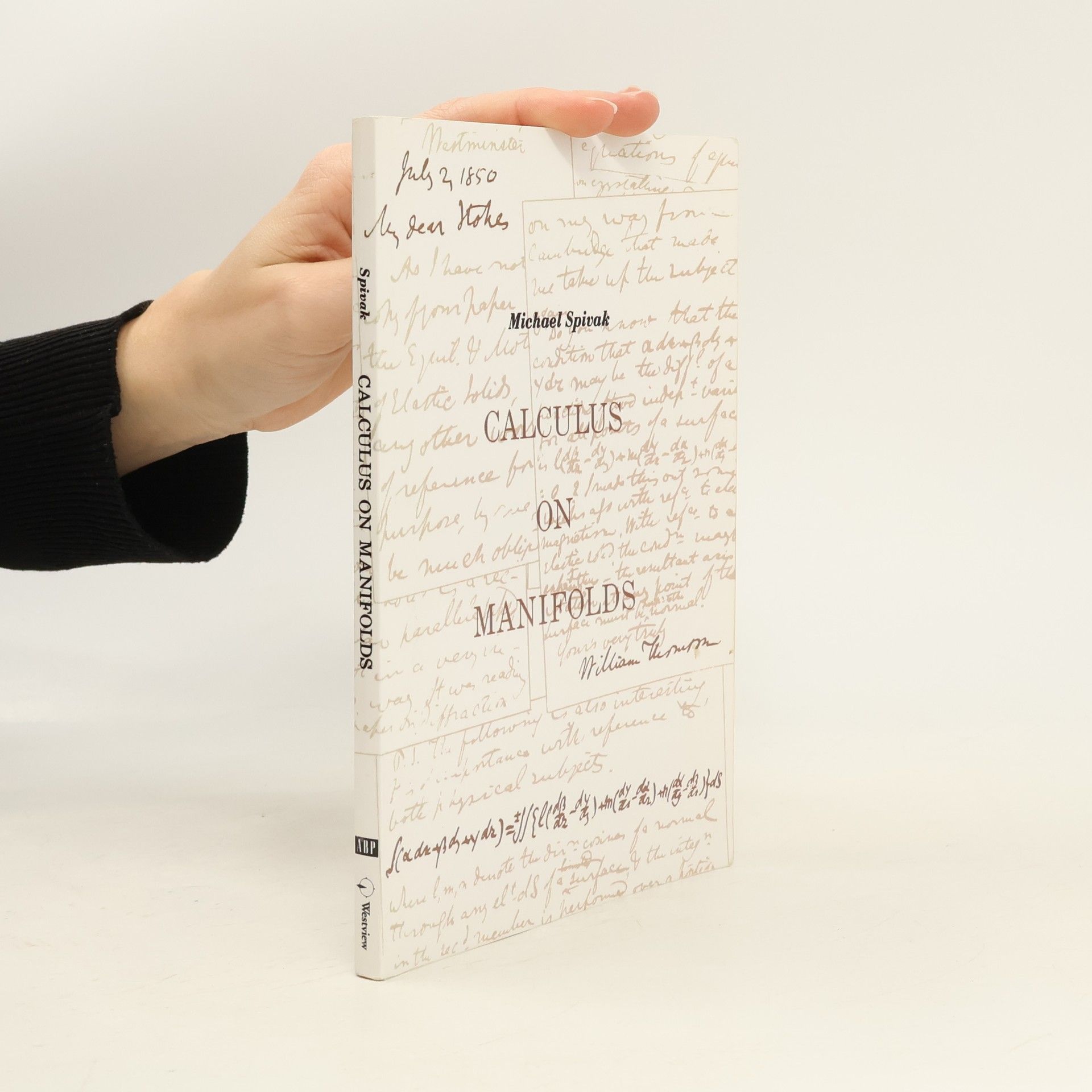 Michael Spivak Calculus on Manifolds