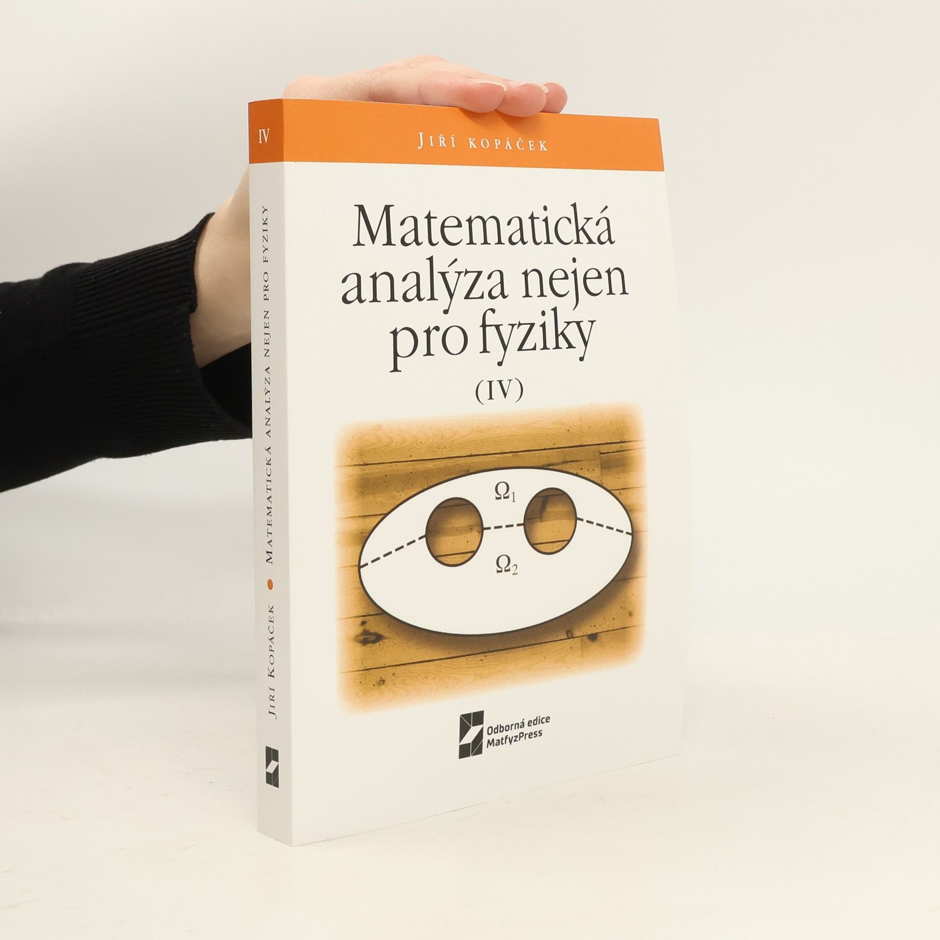 Matematická analýza nejen pro fyziky IV.